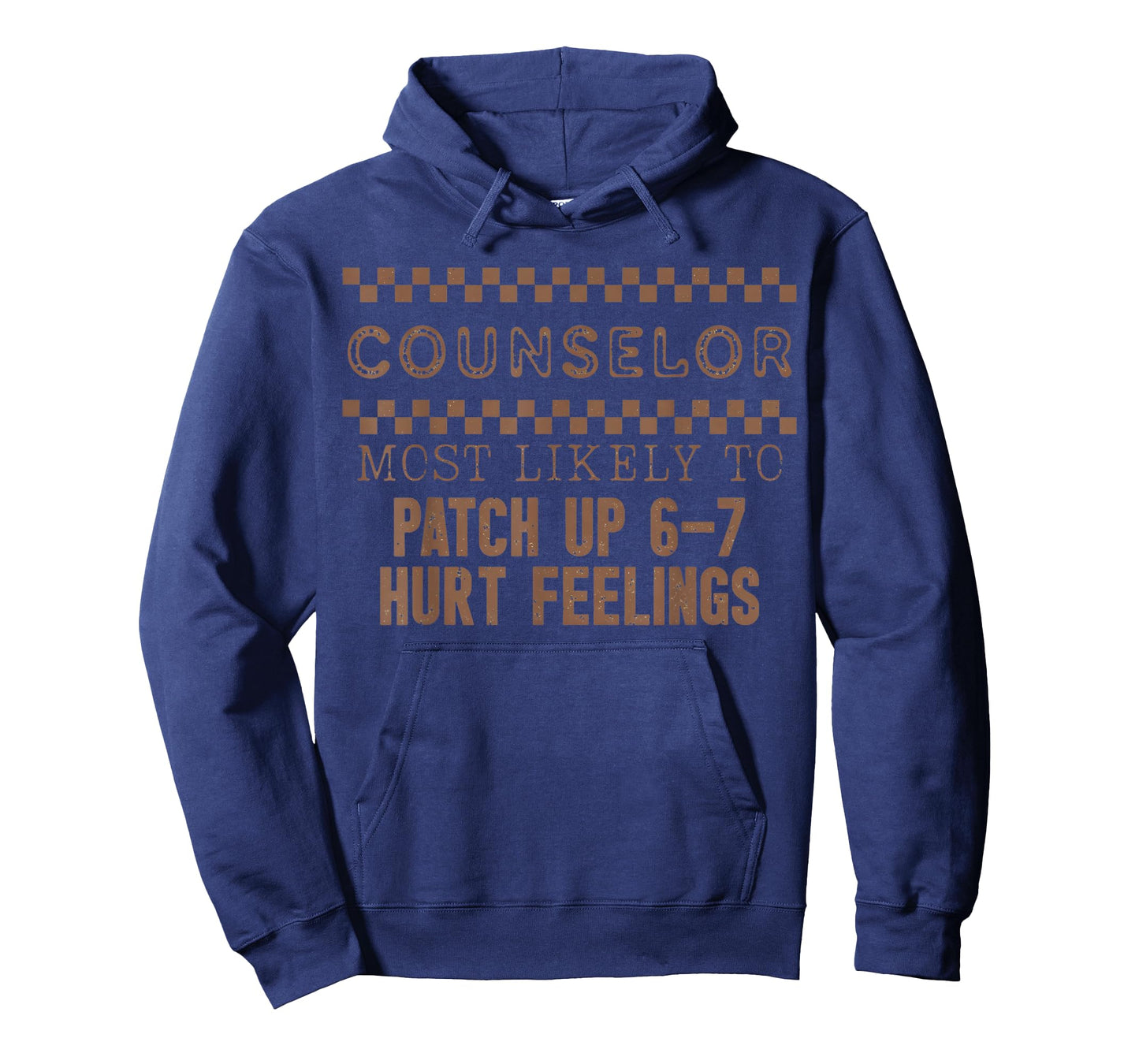 Counselor Most Likely to Patch Up 6 7 Hurtn Feelings T-Shirt