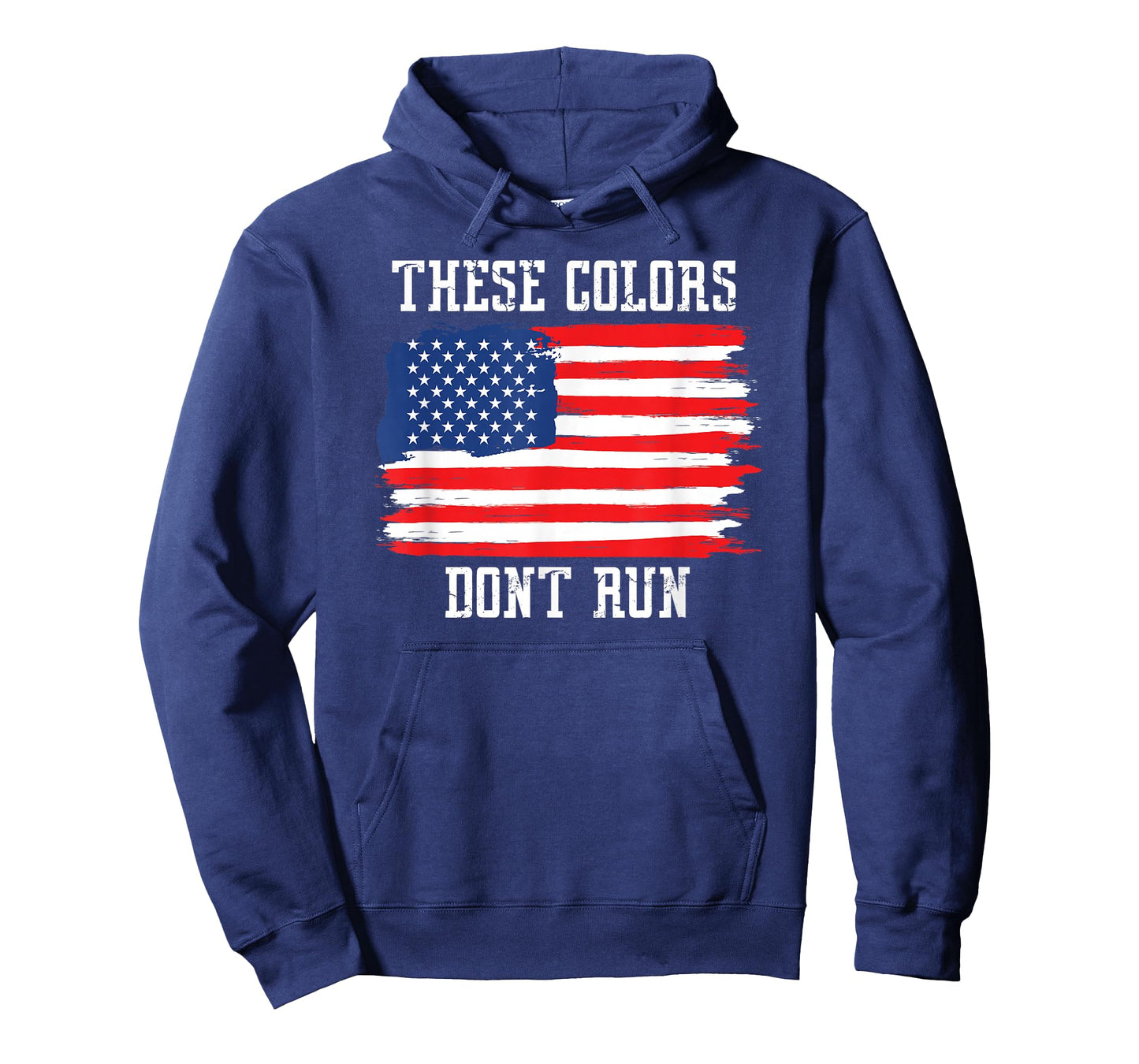 These Colors Don't Run, Patriotic USA American Flag T-shirt T-Shirt
