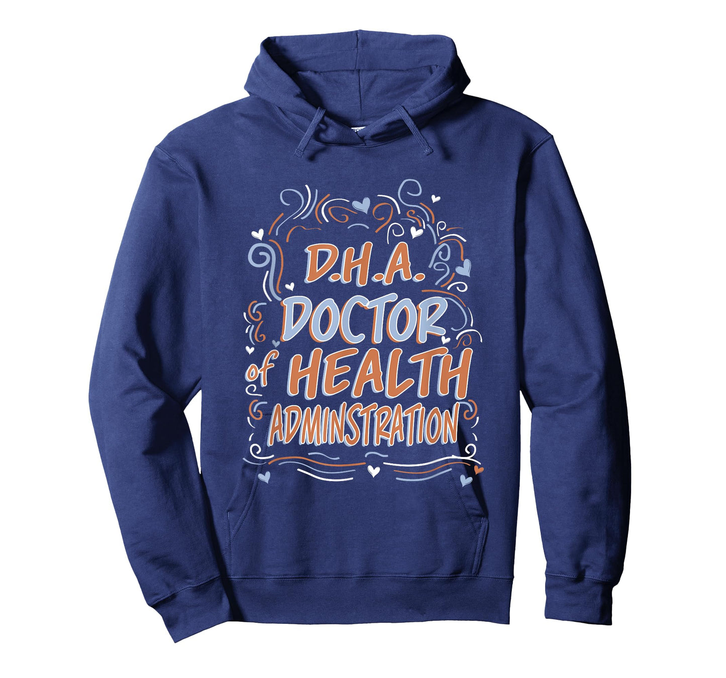 D.H.A. Doctor of Health Administration Graduation T-Shirt