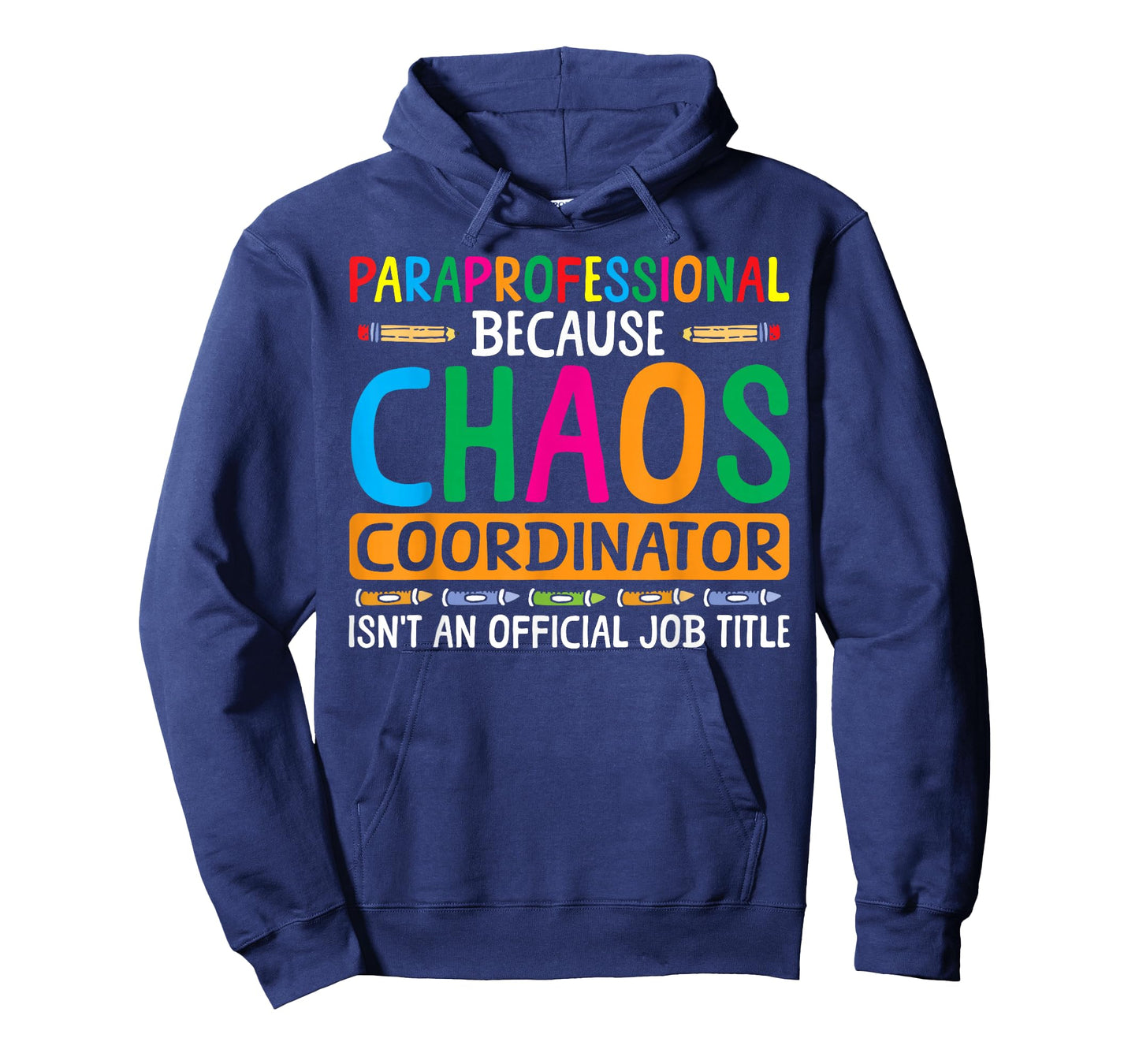 Chaos Coordinator Paraprofessional Para Educator T-Shirt