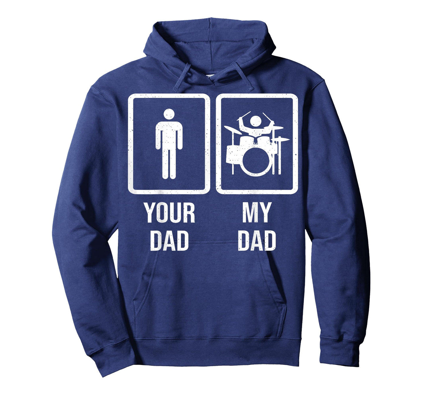Your Dad My Dad - Drummer Drum Player Father T-Shirt