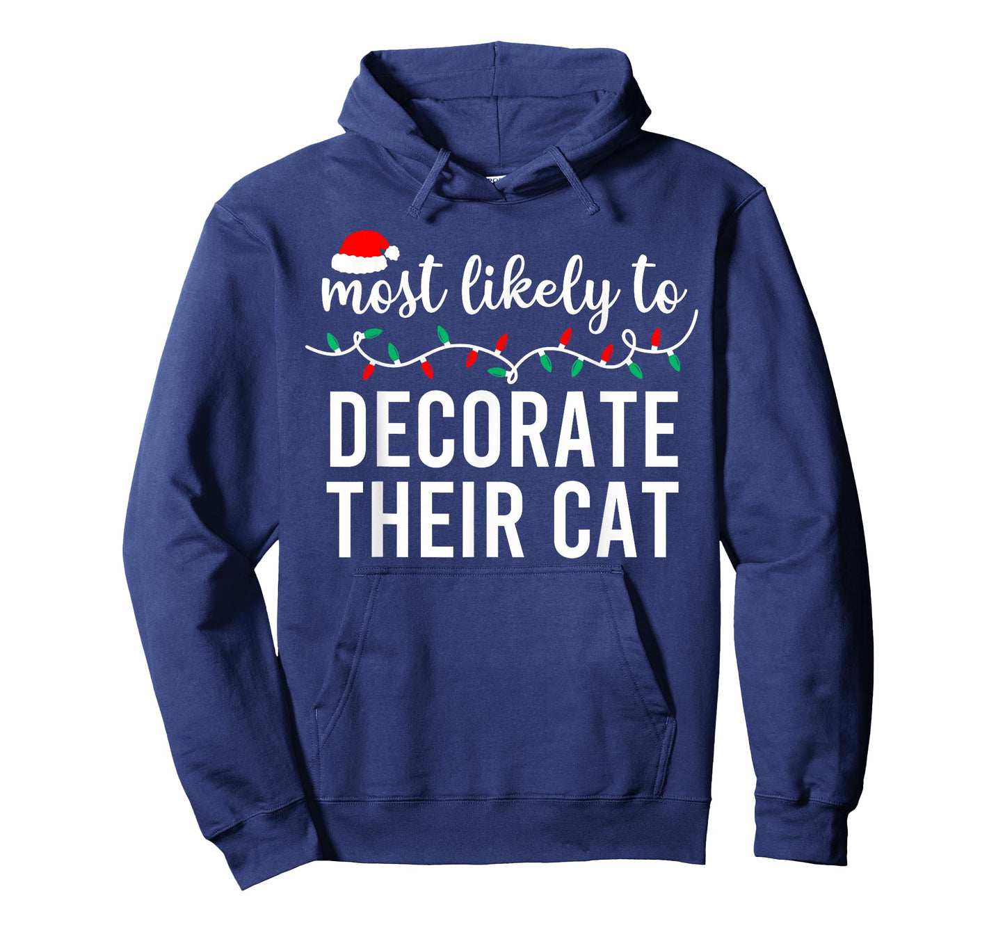 Most Likely to Christmas Shirt Matching Family Pajamas Funny T-Shirt