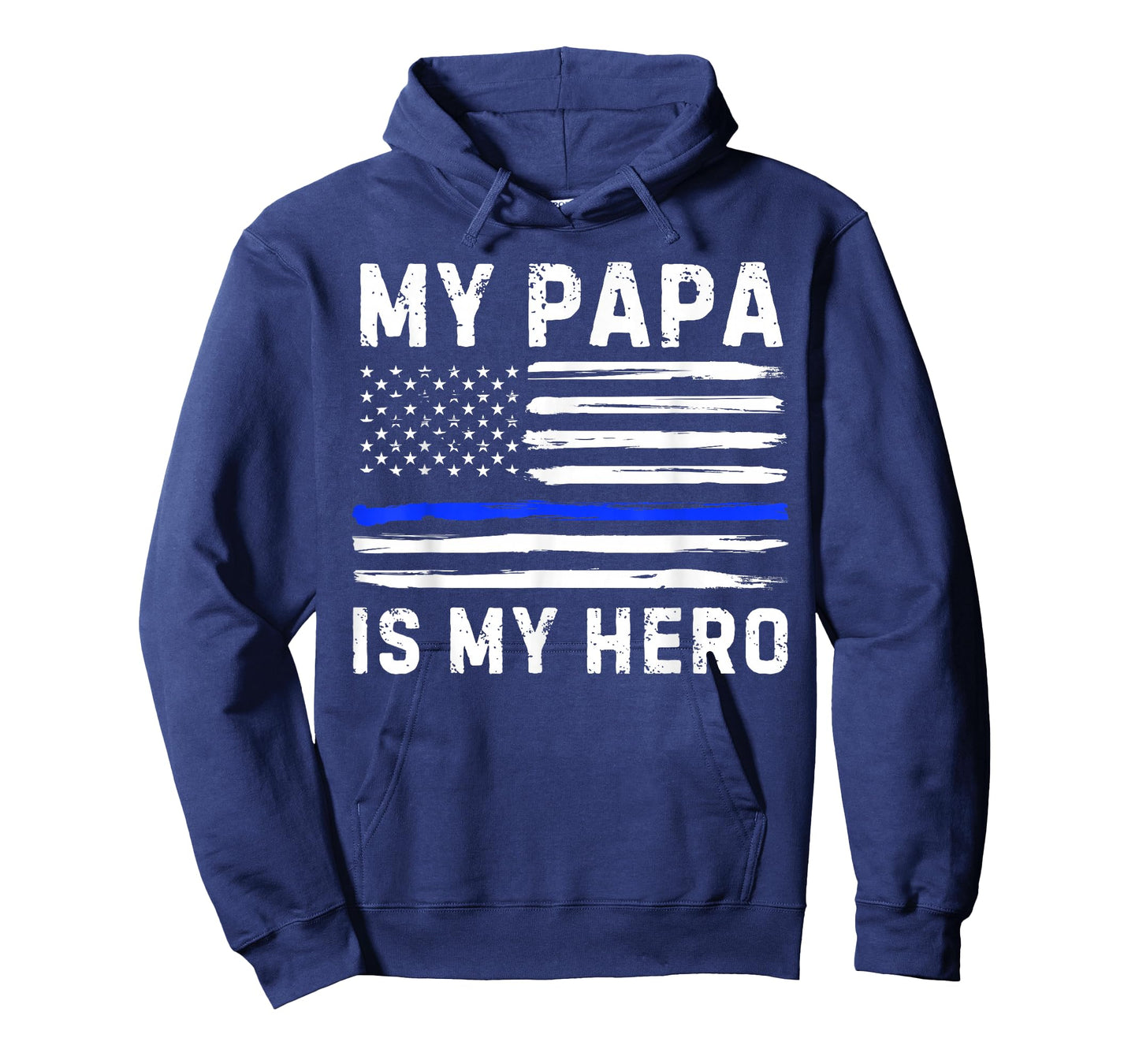 My Papa Is My Hero Police Officer Blue Line American Flag T-Shirt