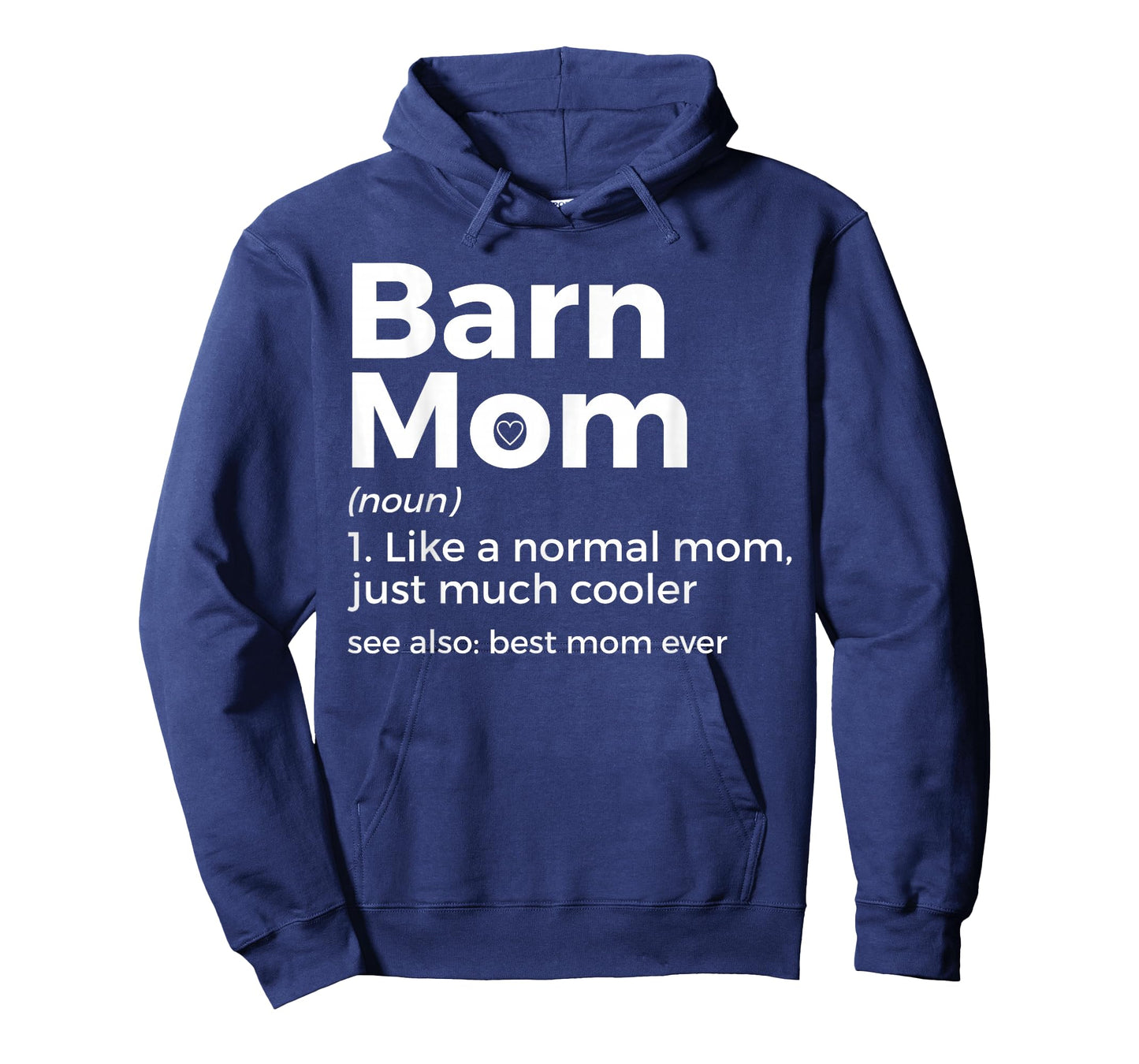 Funny Barn Mom Definition Best Mom Ever Horse Riding T-Shirt