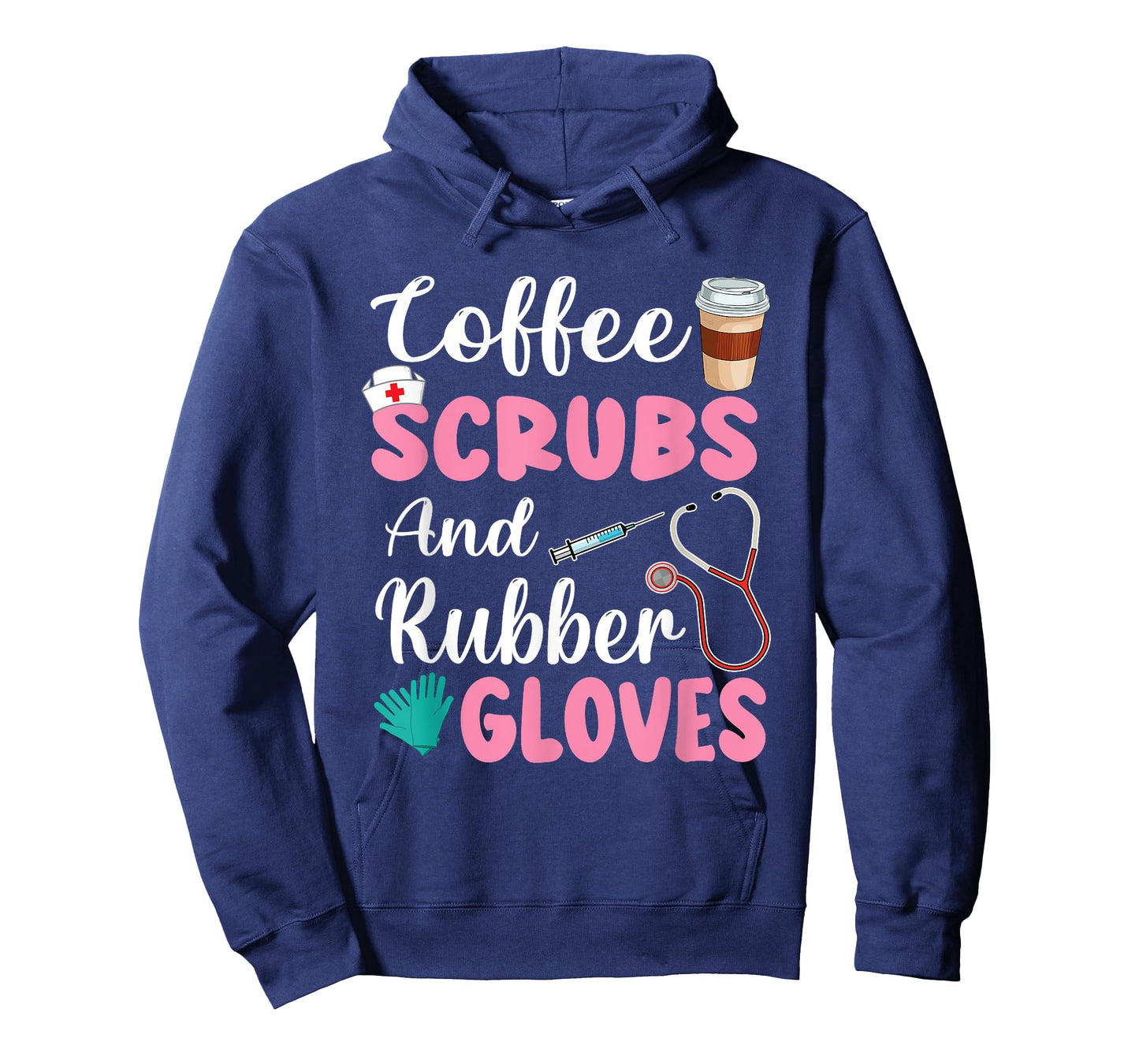 Coffee Scrubs And Rubber Gloves Nurse Life CNA Women Mom T-Shirt