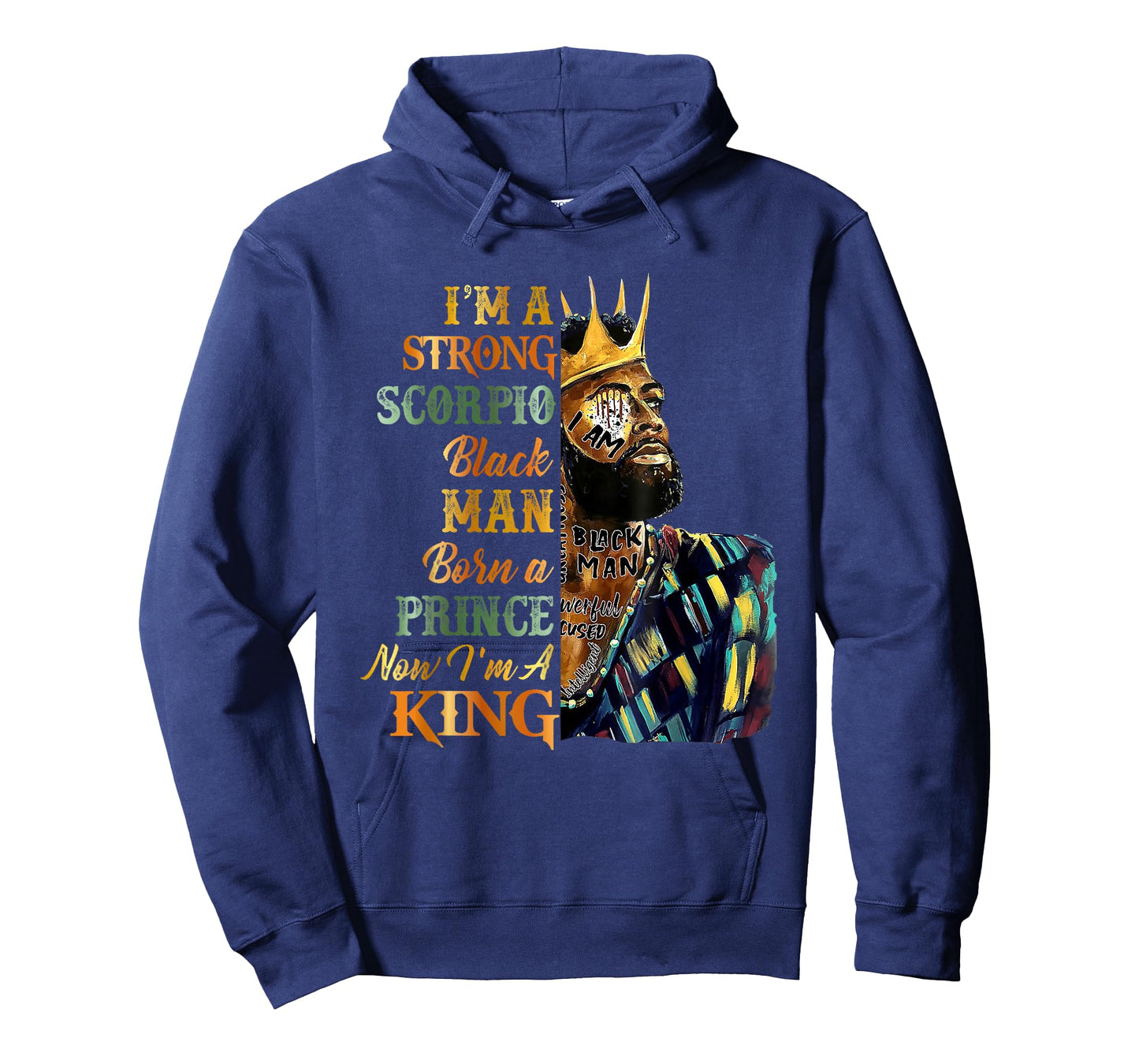 I'm A Strong Scorpio King Black King Happy Zodiac Birthday T-Shirt