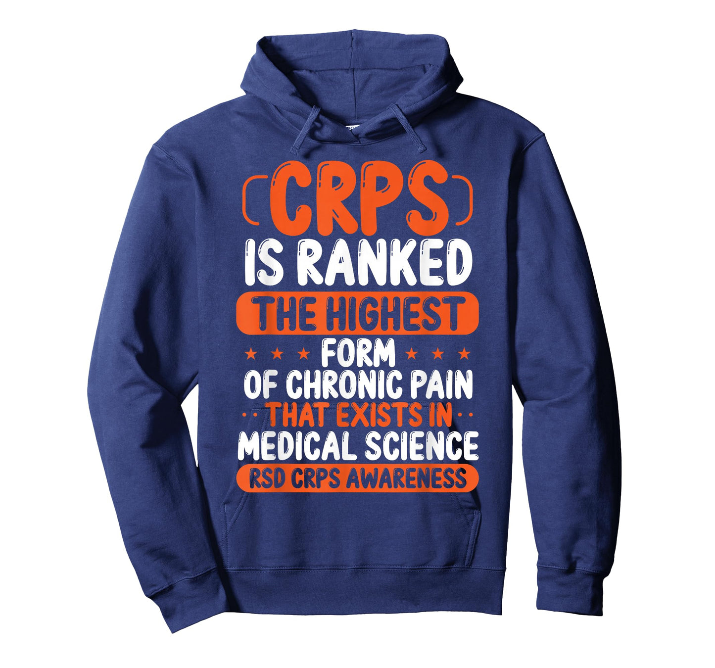 CRPS Awareness Chronic Pain Orange Ribbon RSD CRPS Warrior T-Shirt