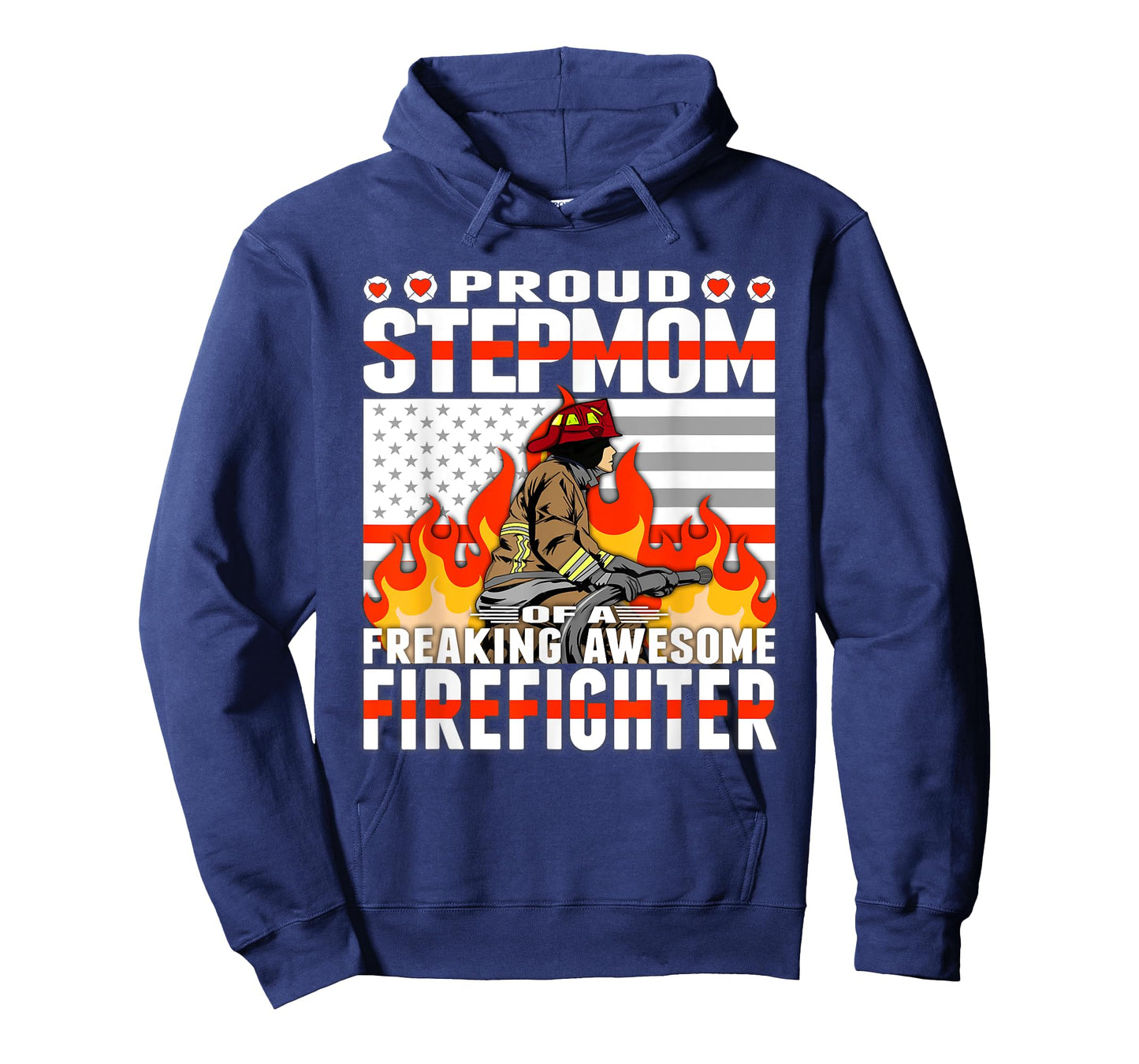 Proud Stepmom Of Freaking Awesome Firefighter Step-mom Gift T-Shirt