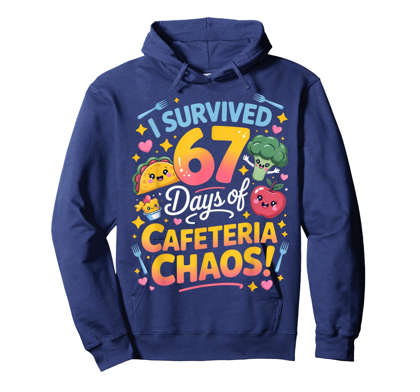 I Survived 67 Days of Cafeteria Chaos Teacher Humor School T-Shirt