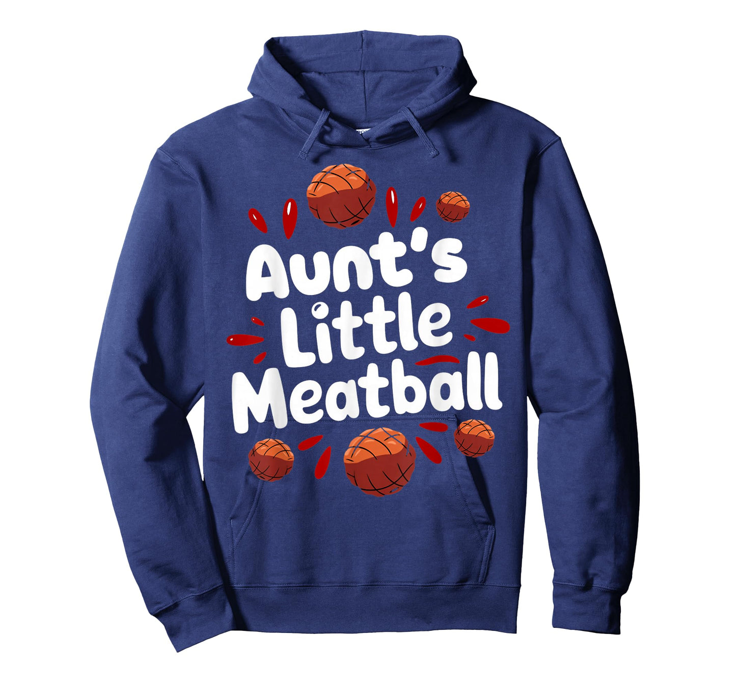 Aunt's Little Meatball Italy Food Cuisine Italian Meatball T-Shirt