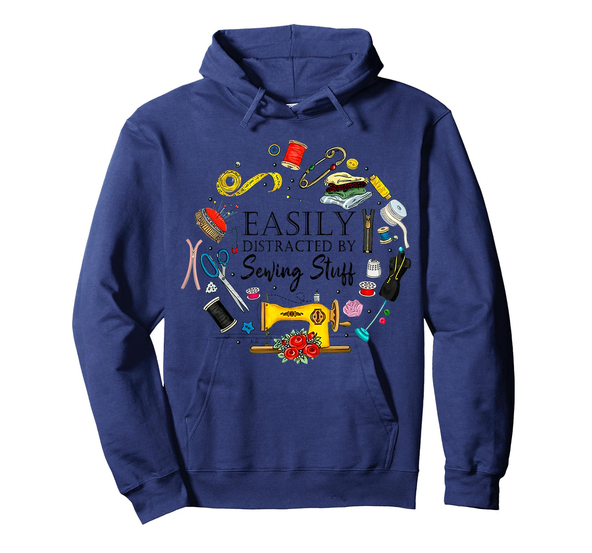 Easily Distracted by Sewing Stuff Funny Sewing T-Shirt