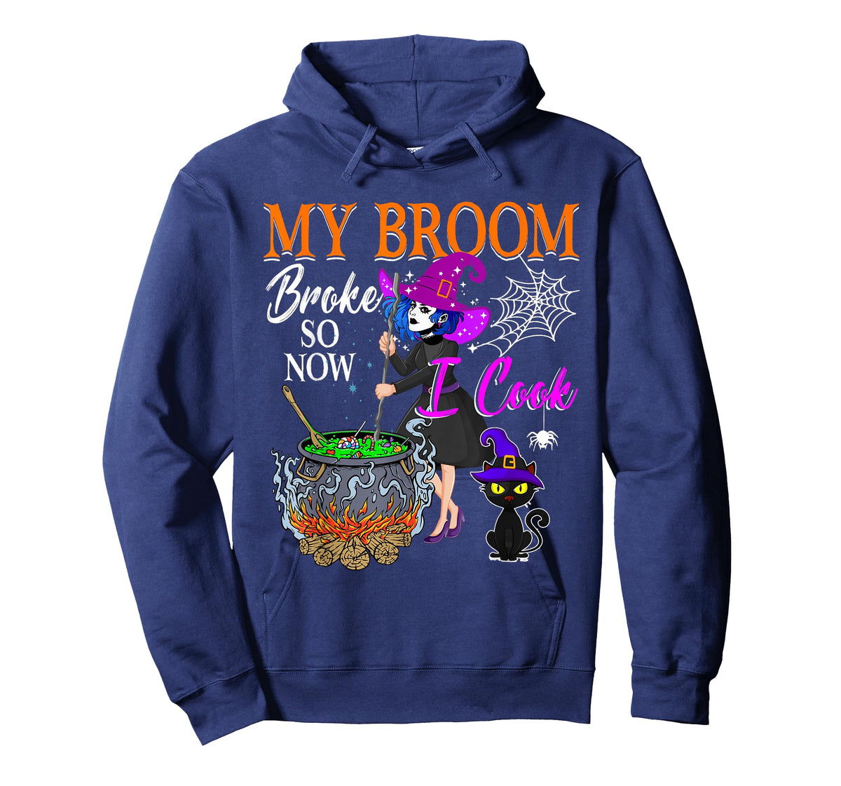 My Broom Broke So Now I Cook Halloween Witch Cute Lady Lunch T-Shirt