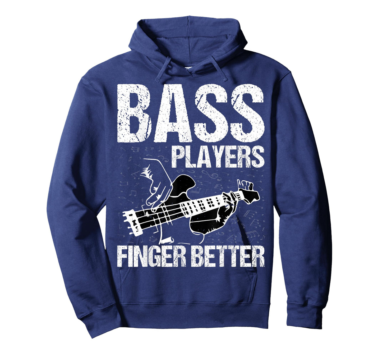 Bass Players Finger Better - Funny Bass Guitarist Bassist T-Shirt