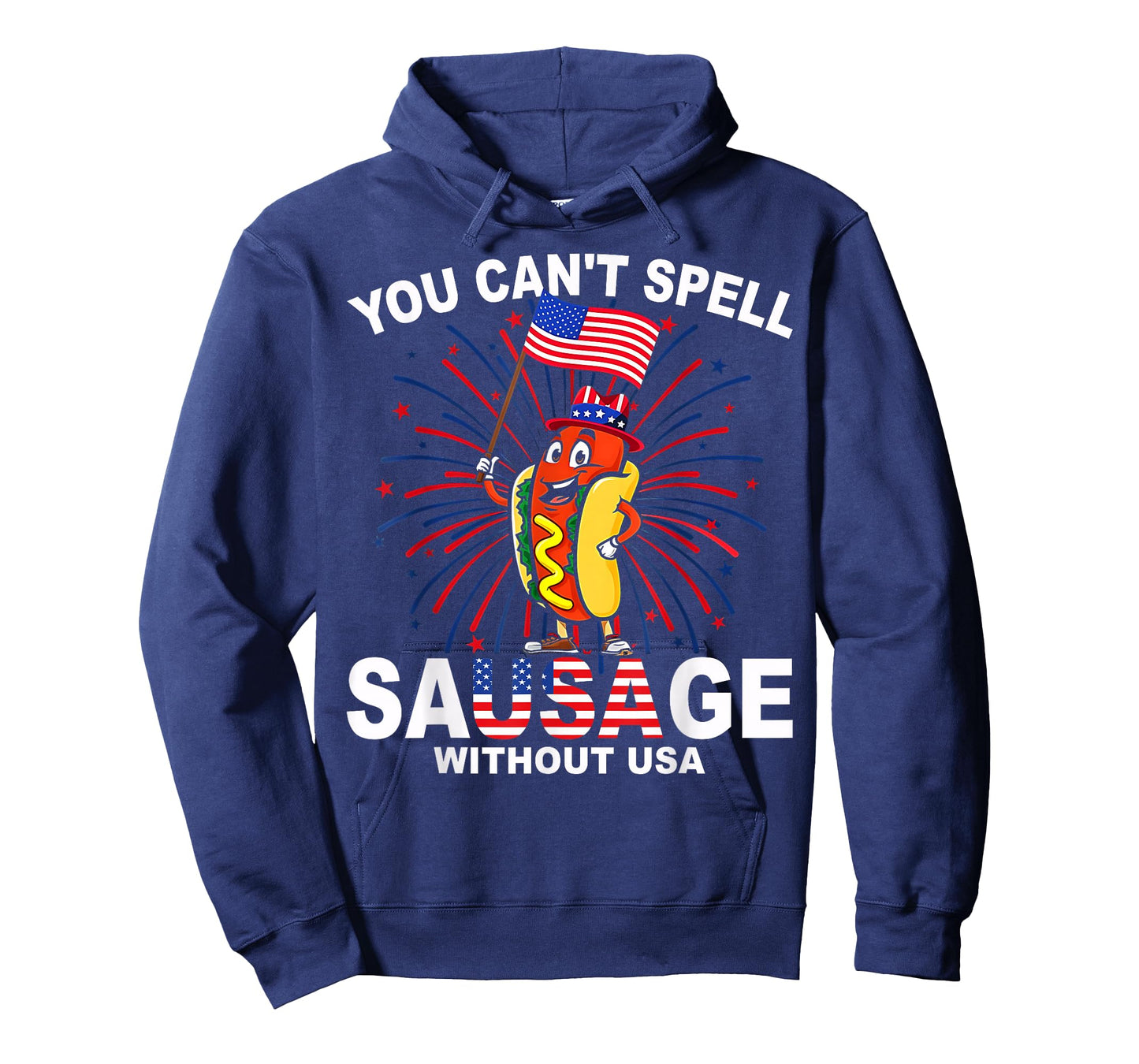 You Can't Spell Sausage Without USA Funny Wiener 4th of July T-Shirt