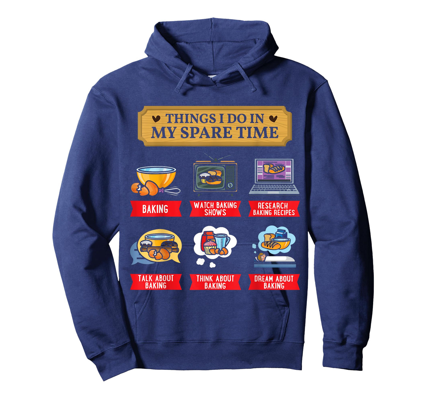 Baking Bakery Baker Baking Lover Spare Time Funny T-Shirt