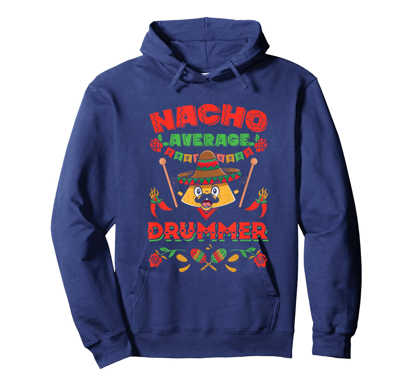 Music Instrument Drum Musician Nacho Average Drummer T-Shirt