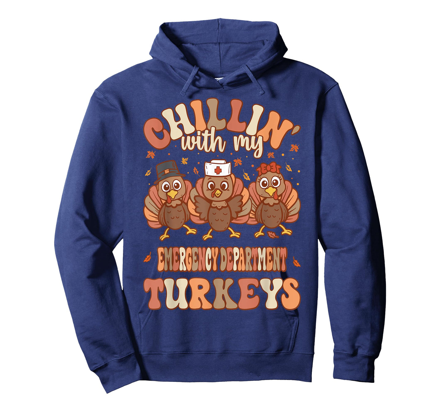 Chillin With My Emergency Department Turkeys Thanksgiving T-Shirt