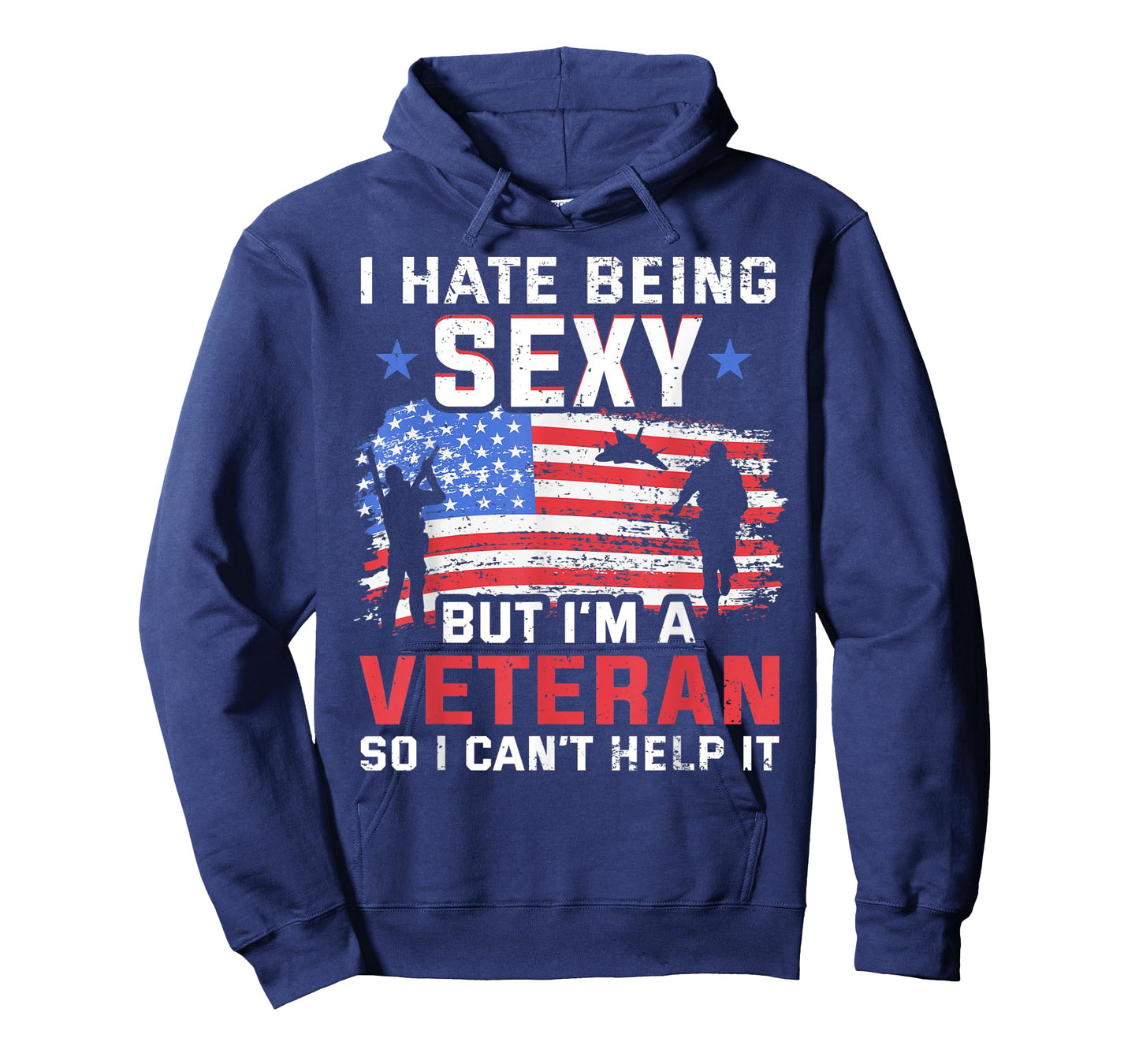 I hate being sexy but I'm a Veteran - Vietnam Veteran T-Shirt