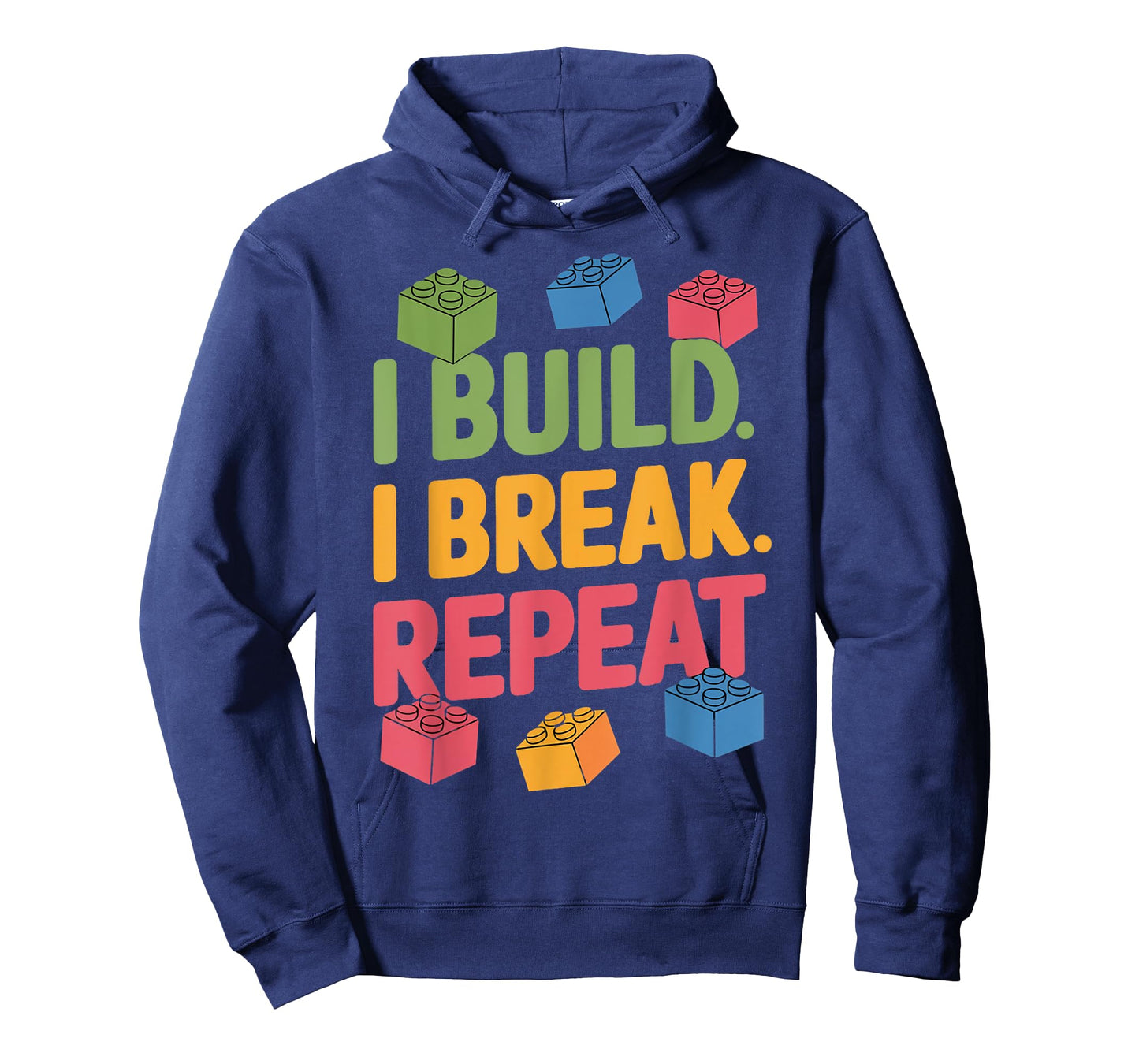 I Build I Break Brick Builder Kids Bricks Building Blocks T-Shirt
