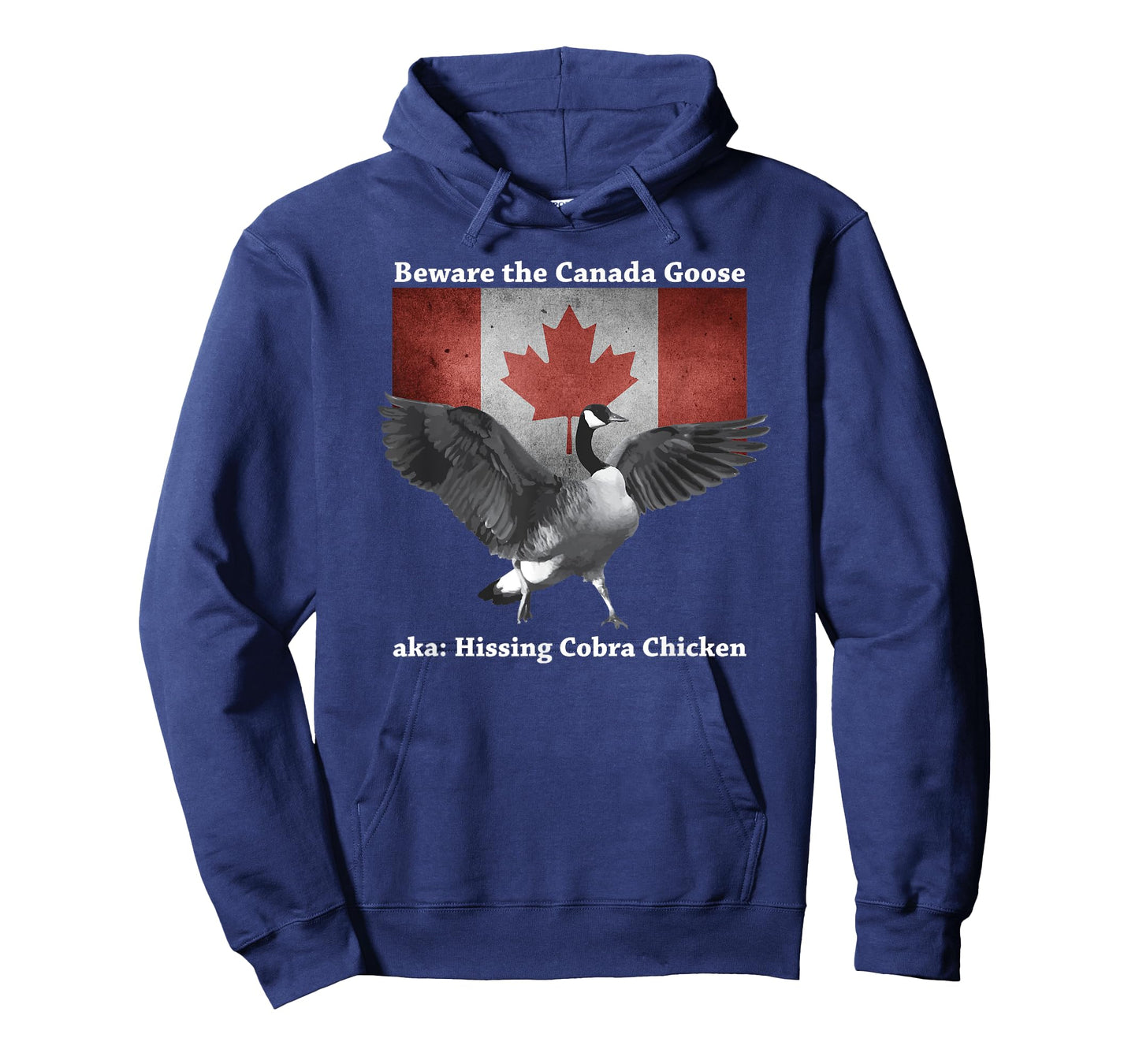 Beware the Hissing Cobra Chicken AKA Canadian Goose T-Shirt