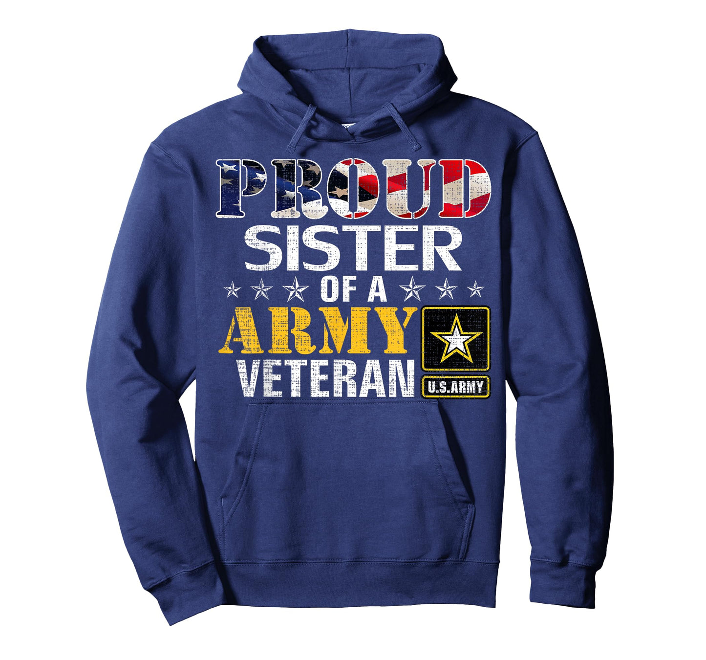 Proud Sister Of A Army Veteran American Flag Military Gift T-Shirt