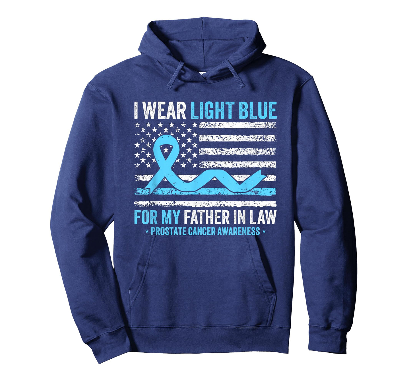 I Wear Light Blue for My Father in Law Prostate Cancer T-Shirt