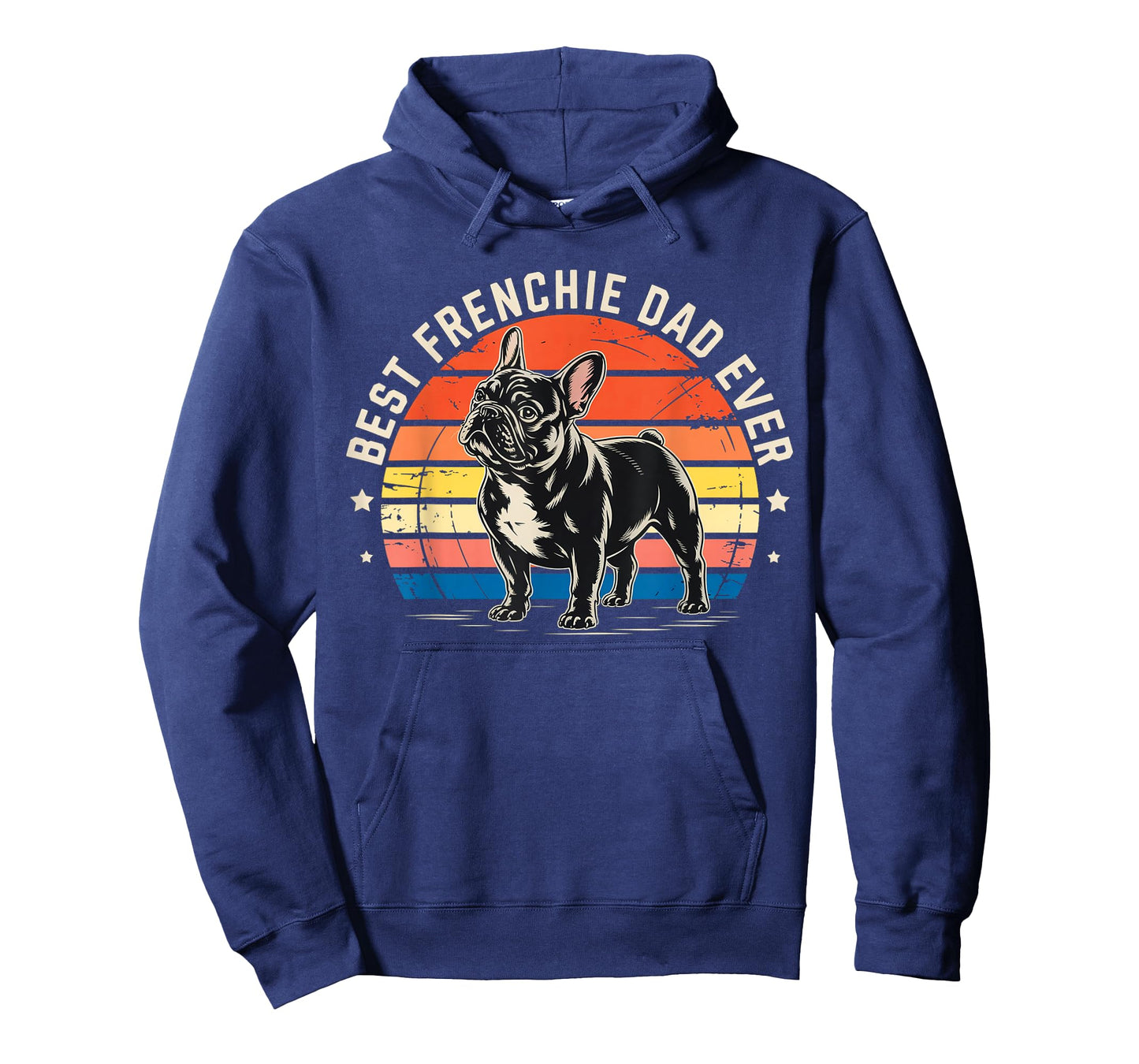 Best Frenchie Dad Ever Bulldog American Flag Gifts Men Women Kids T-Shirt