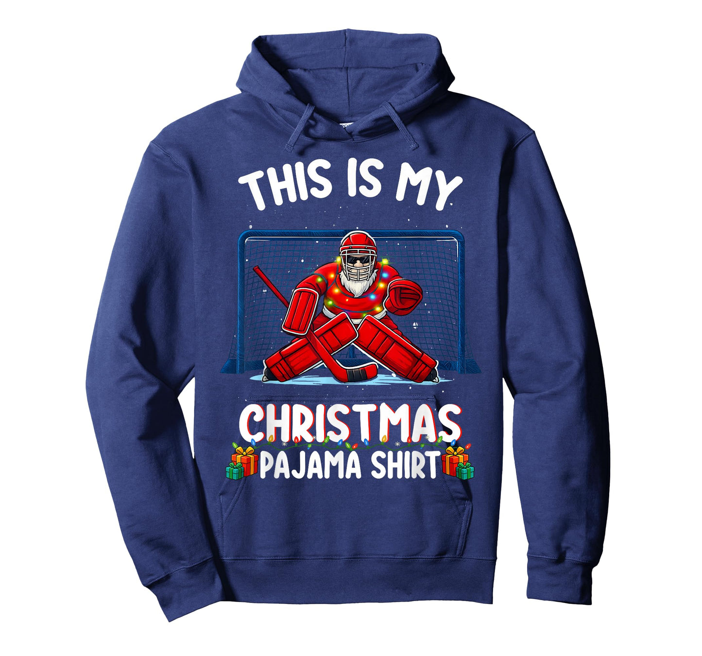 This is My Christmas Pajama Hockey Goalie Santa Sport Pajama T-Shirt