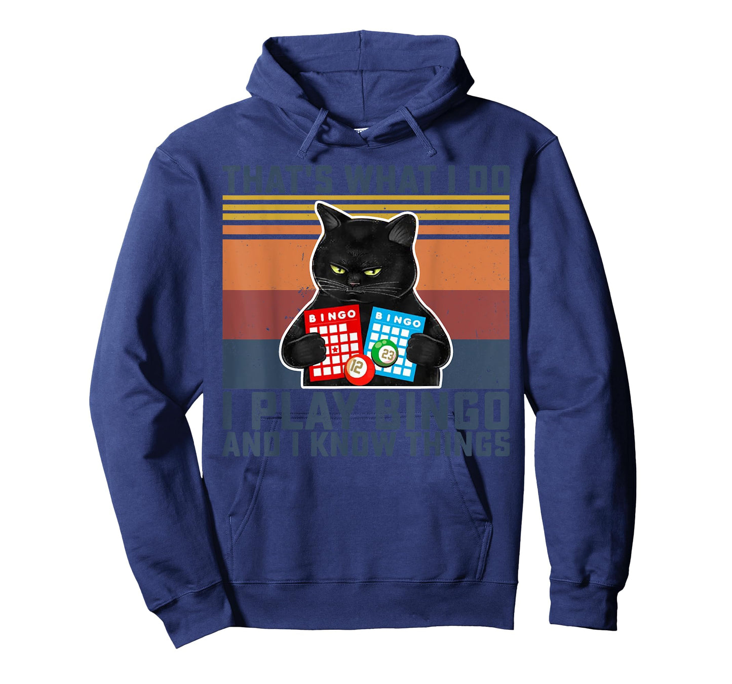 Black Cat That's What I Do I Play Bingo And I Know Things T-Shirt for Men Women