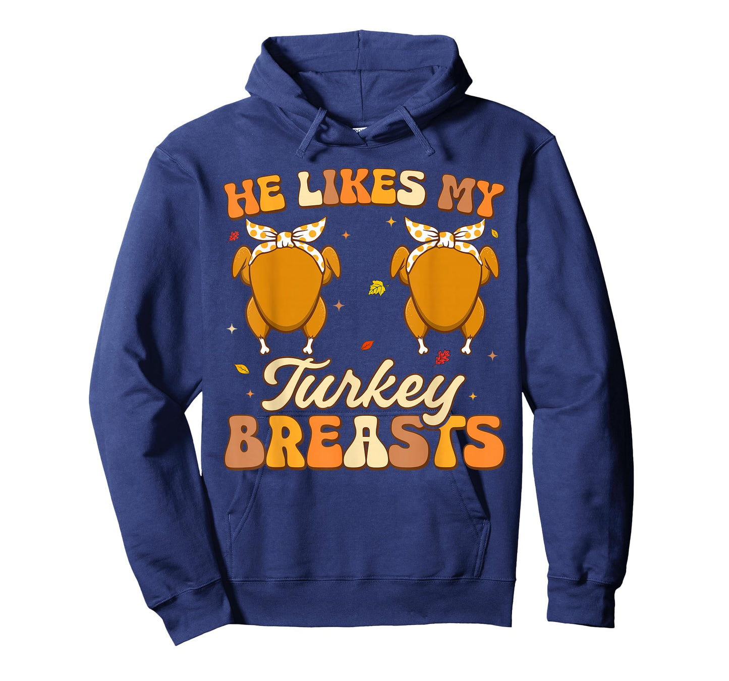 He Likes My Turkey Breasts Couple Matching Thanksgving Women T-Shirt