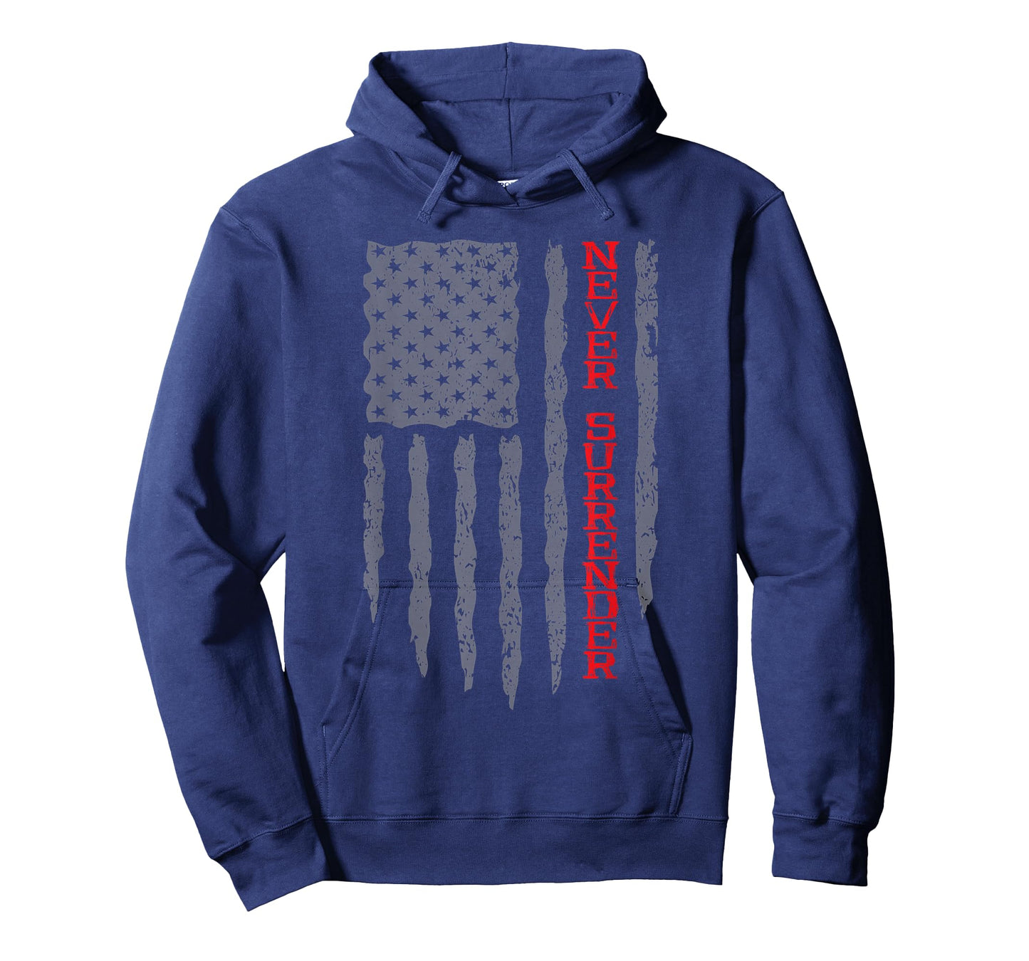 Never Surrender Shirt | USA Flag Never Surrender T-Shirt