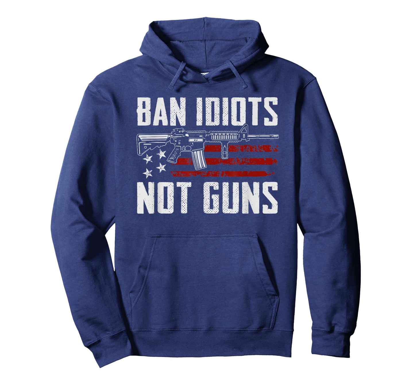 Ban Idiots Not Guns - USA 2nd Amendment Rights Funny Gun T-Shirt