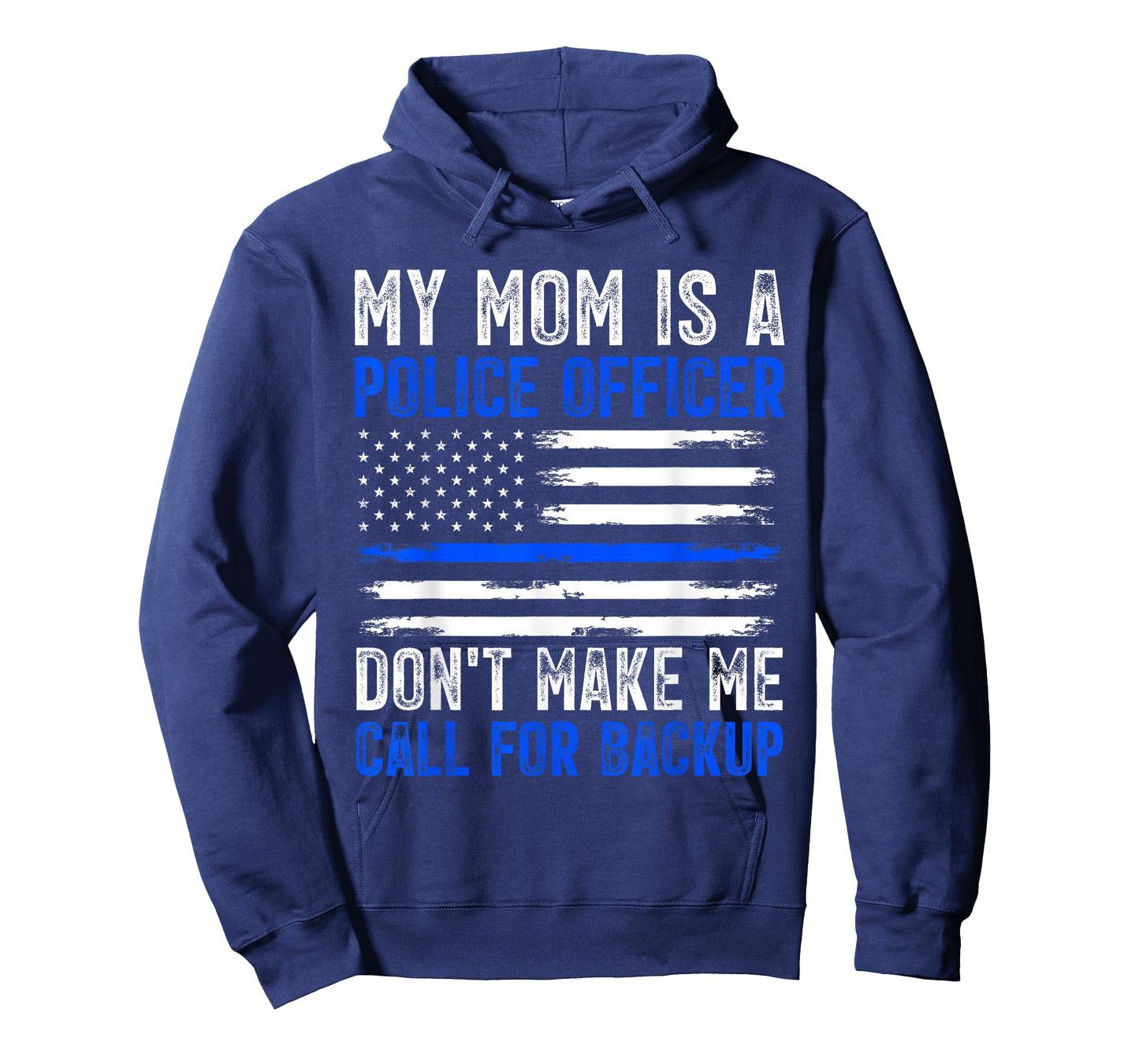 My Mom Is A Police Officer T-Shirt