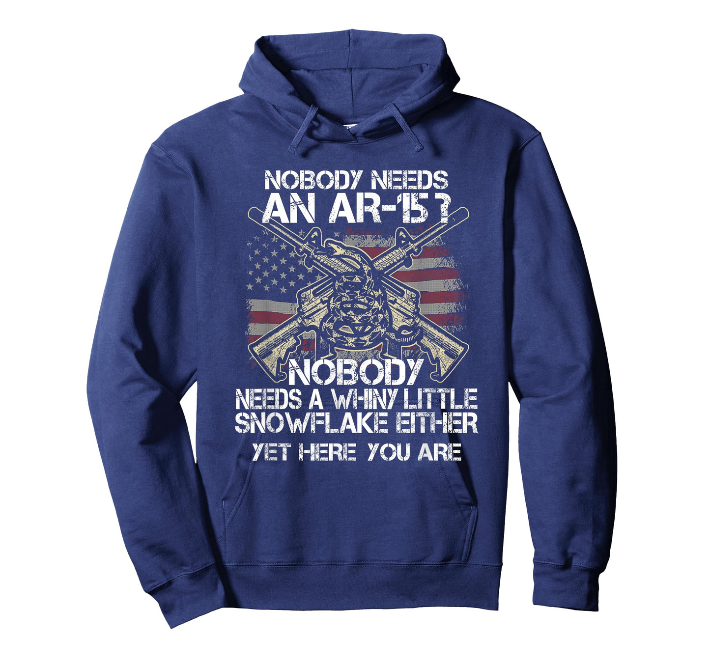 Nobody Needs an AR15 T Shirt Funny Whiny Little Tee Gift T-Shirt
