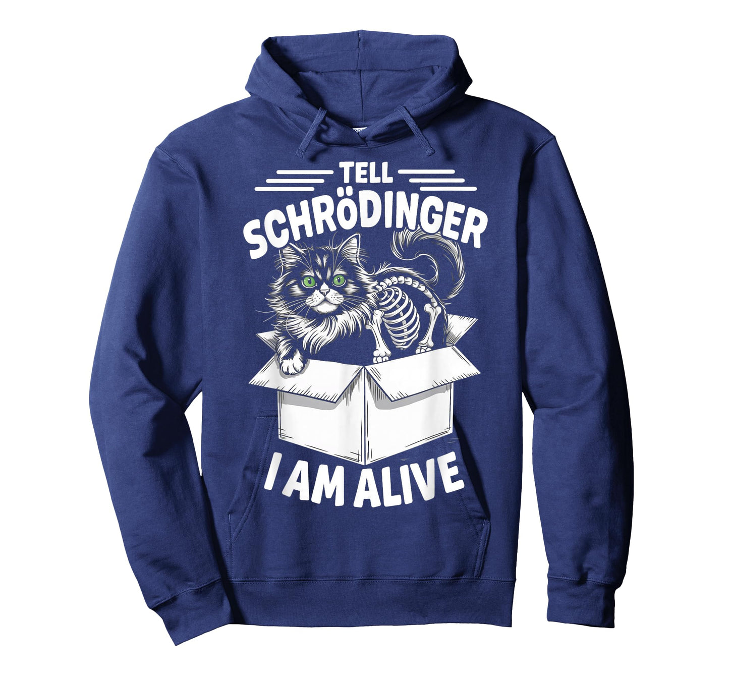 I'm Alive Quantum Physic Physicist Schrodinger's Cat T-Shirt