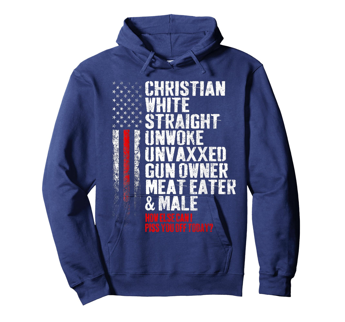 Christian White Straight Unwoke Unvaxxed Gun Owner T-Shirt