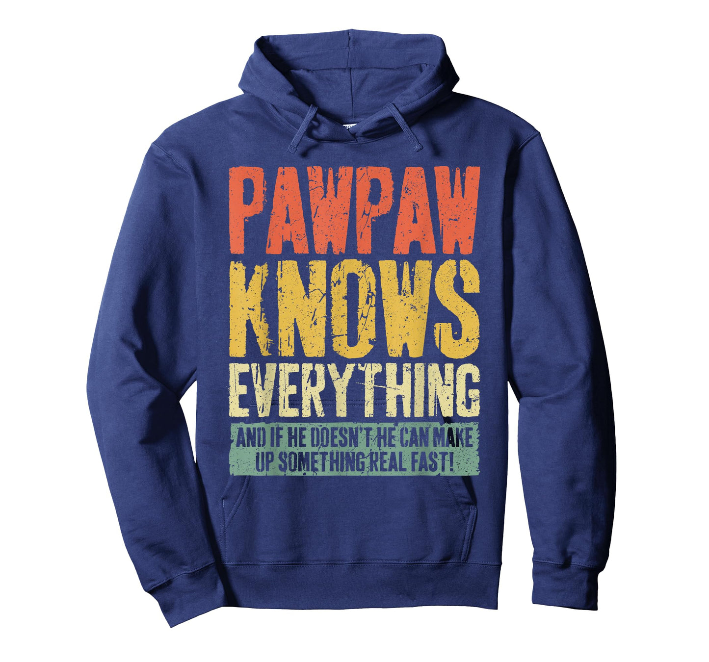 Pawpaw Knows Everything Shirt Men Funny Grandpa Fathers Day T-Shirt