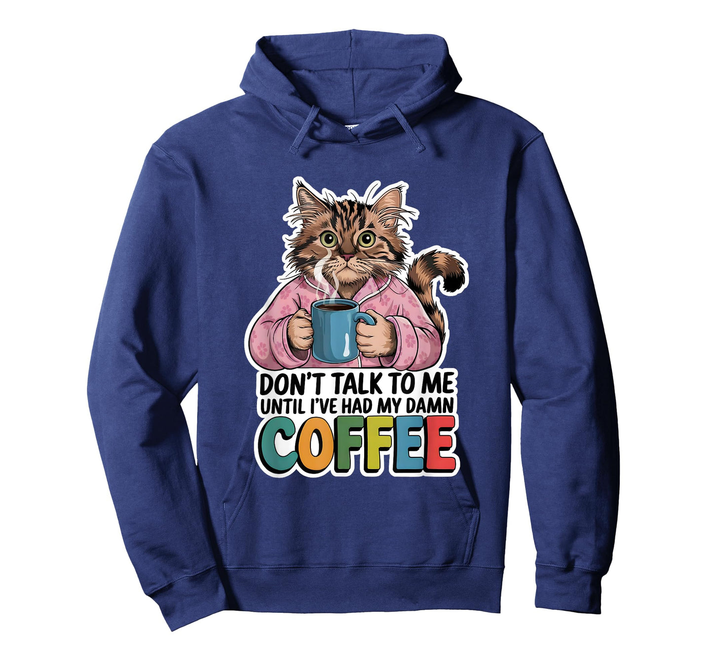Don't Talk To Me Until I've Had My Coffee Cat Lover Artwork Men Women T-Shirt