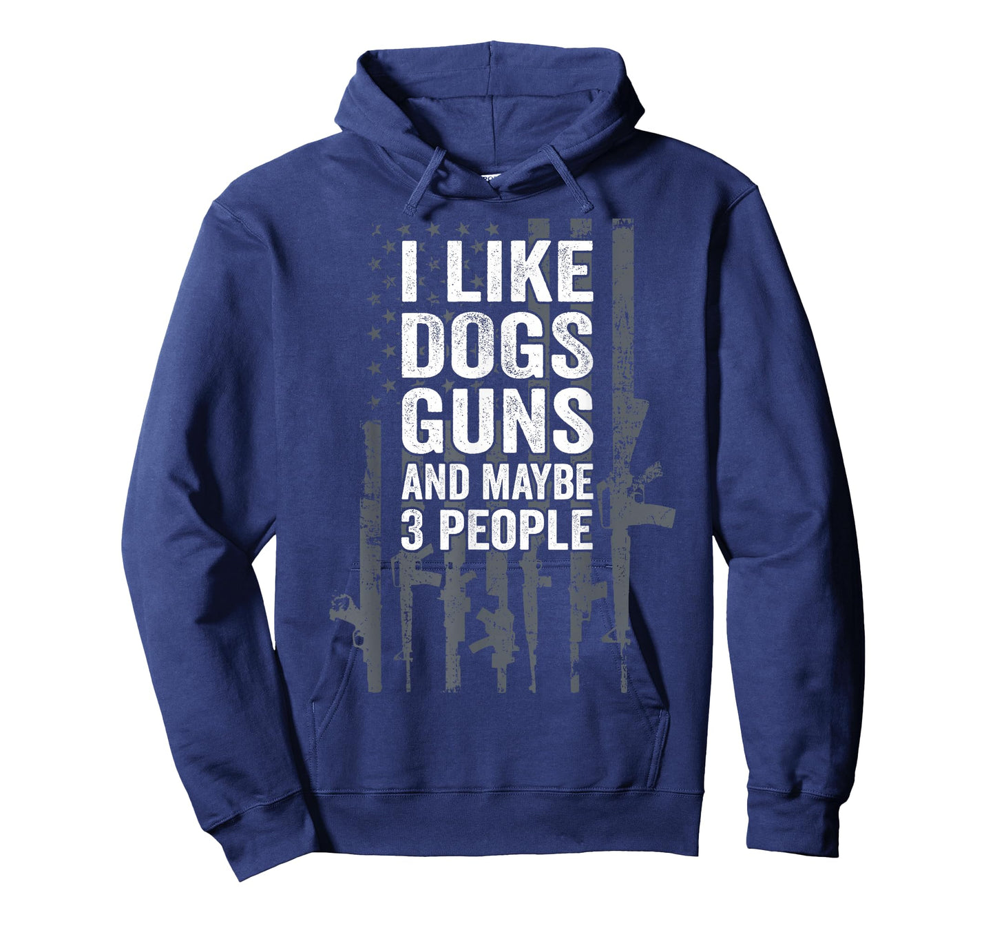 I Like Dogs Guns And Maybe 3 People - Funny USA Gun Lover T-Shirt