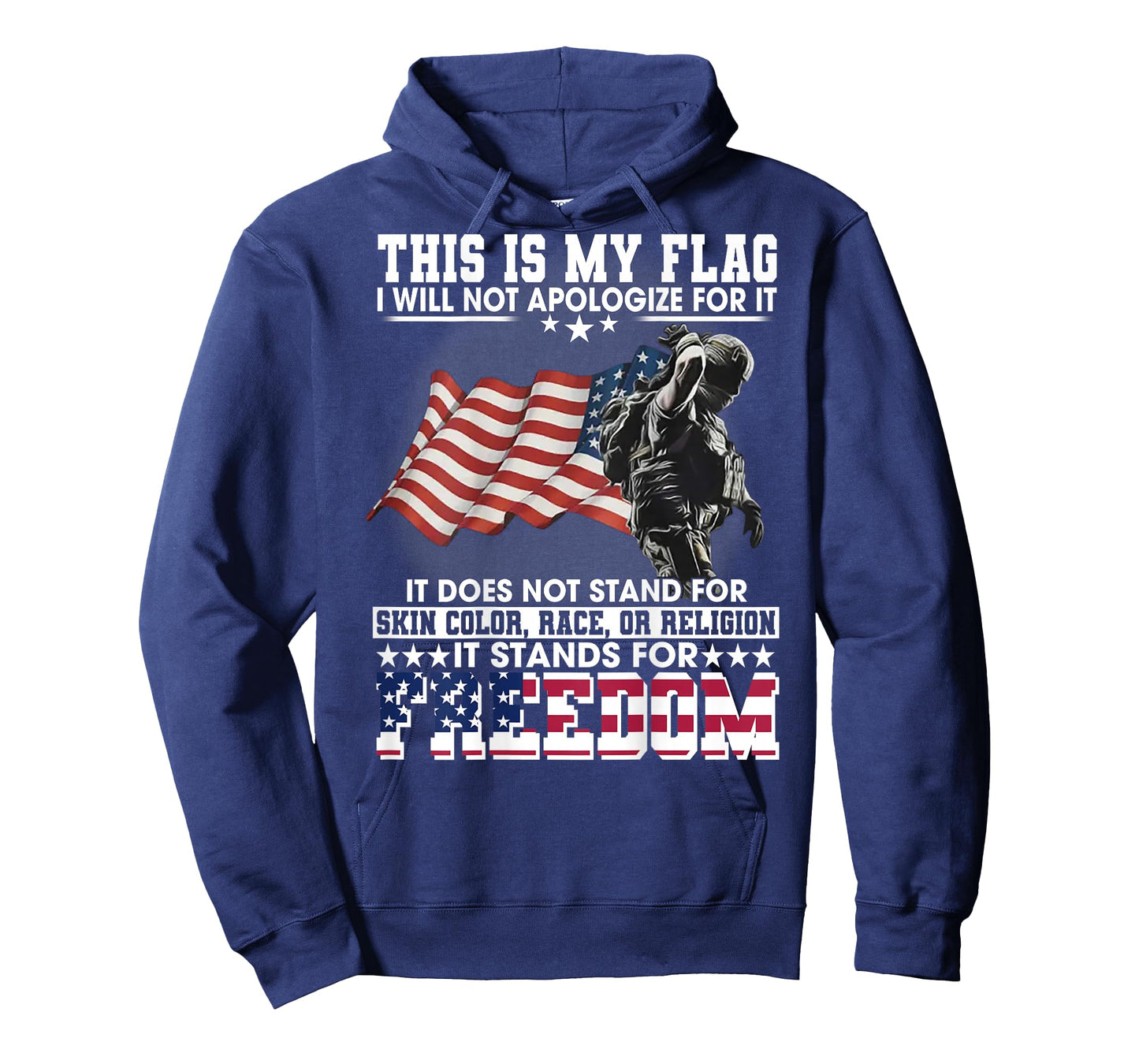 This Is My Flag I Will Not Apologize For It (on back) T-Shirt