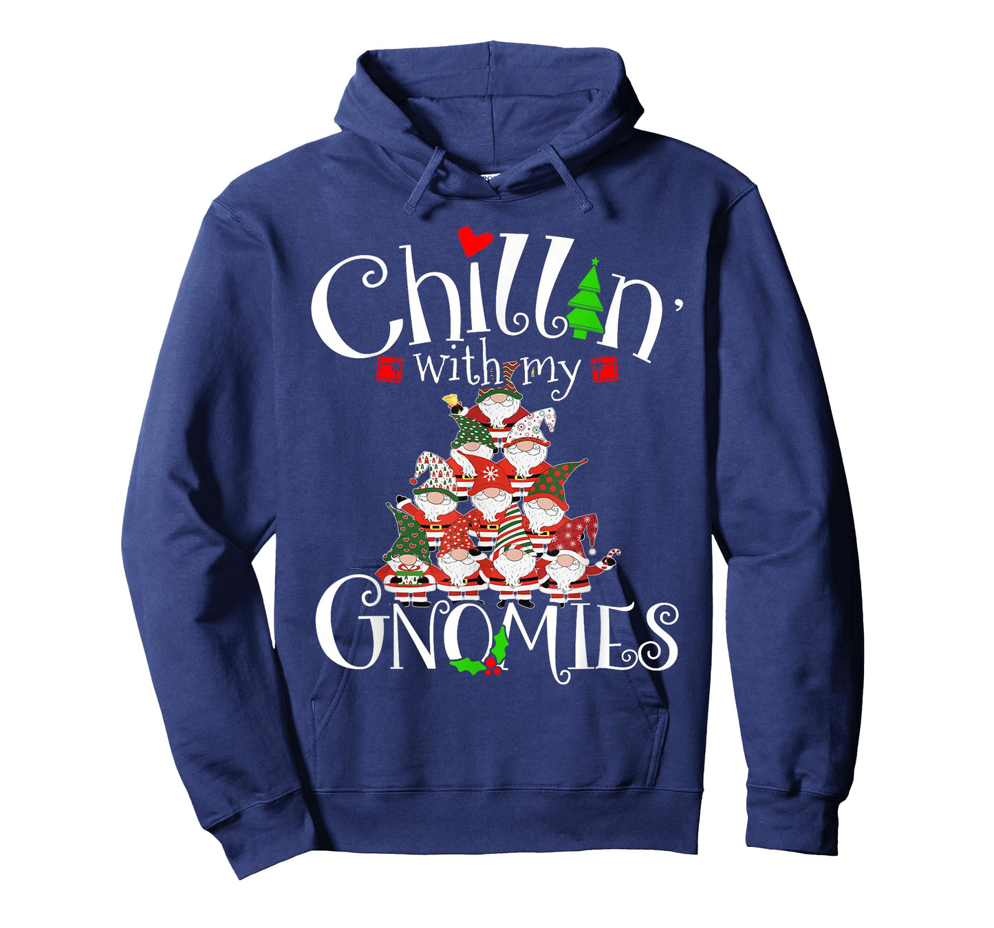 Chillin With My Gnomies, Merry Christmas Tree Gnomes Garden T-Shirt