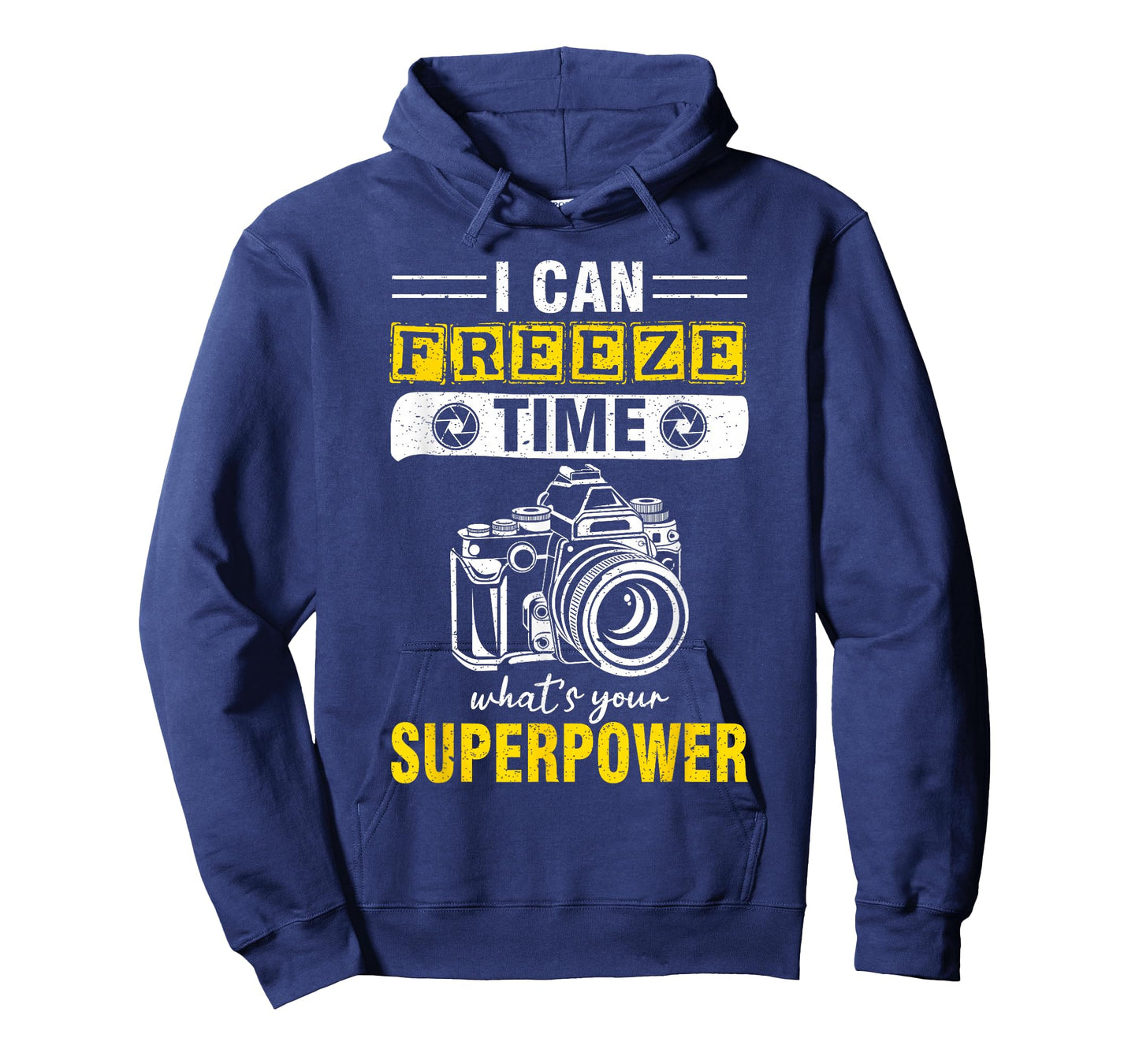 I Can Freeze Time What's Your Superpower photography T-Shirt