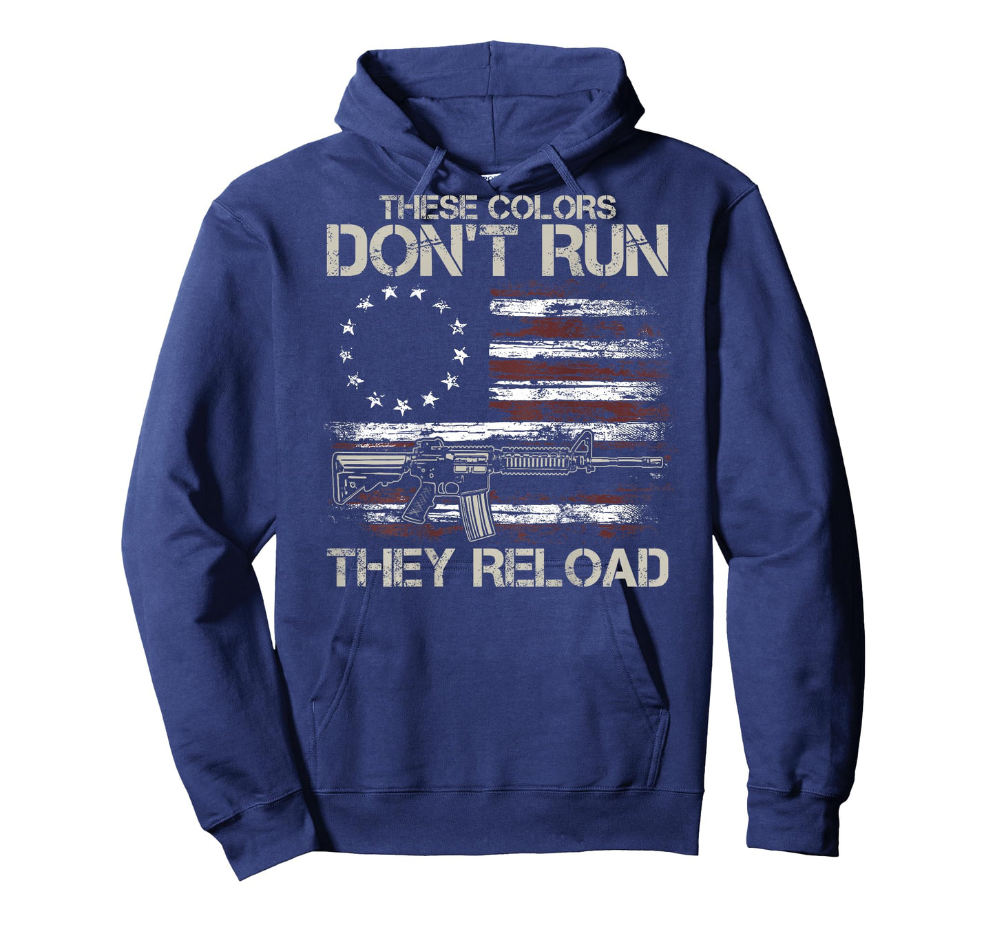 Gun American Flag Colors Don't Run They Reload (on back) T-Shirt
