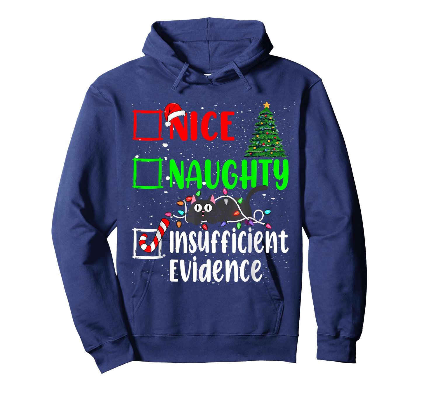 Nice Naughty Insufficient Evidence Black Cat Christmas List T-Shirt