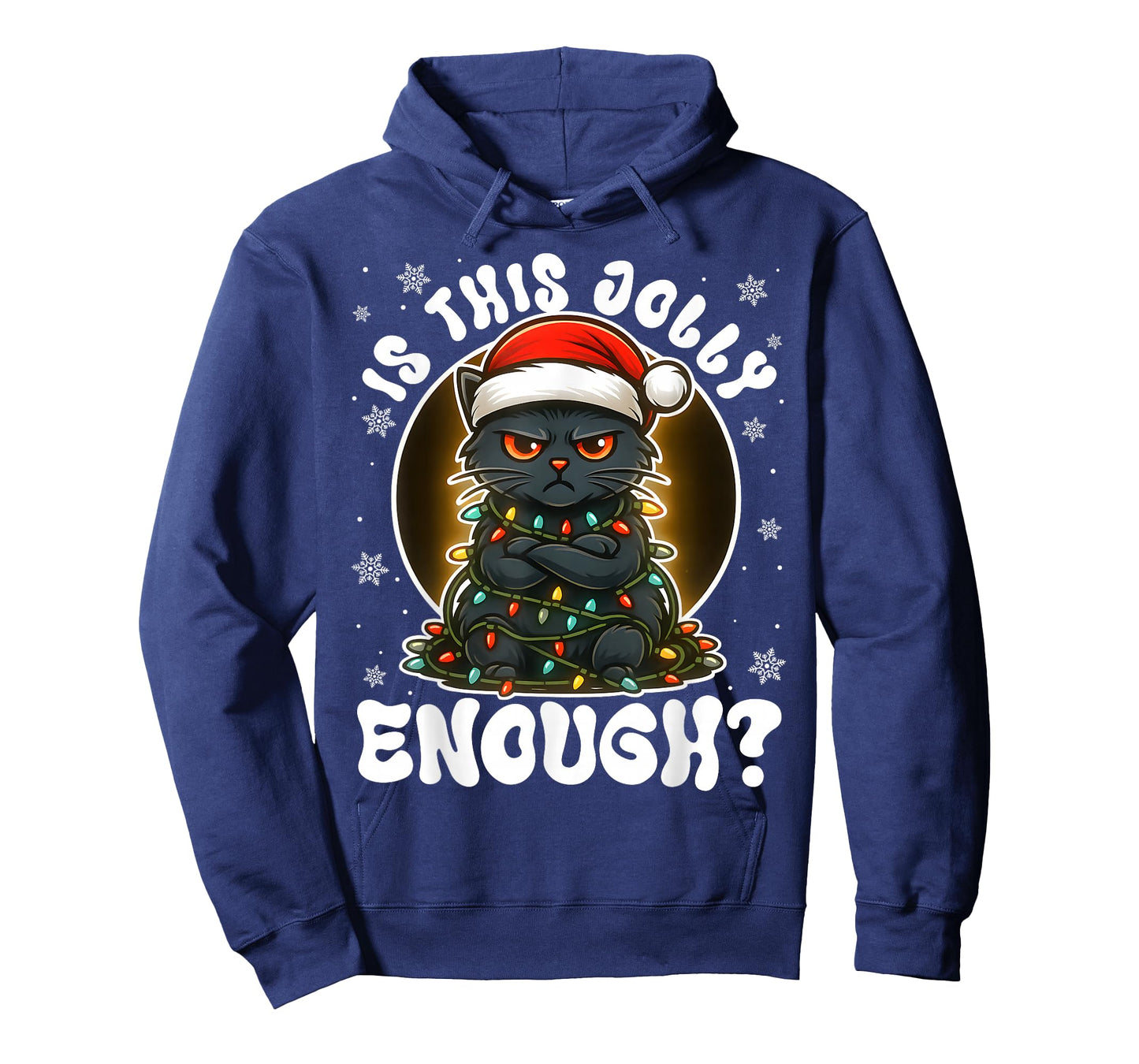 is This Jolly Enough Funny Xmas for Men Women Kids Cat Lover T-Shirt