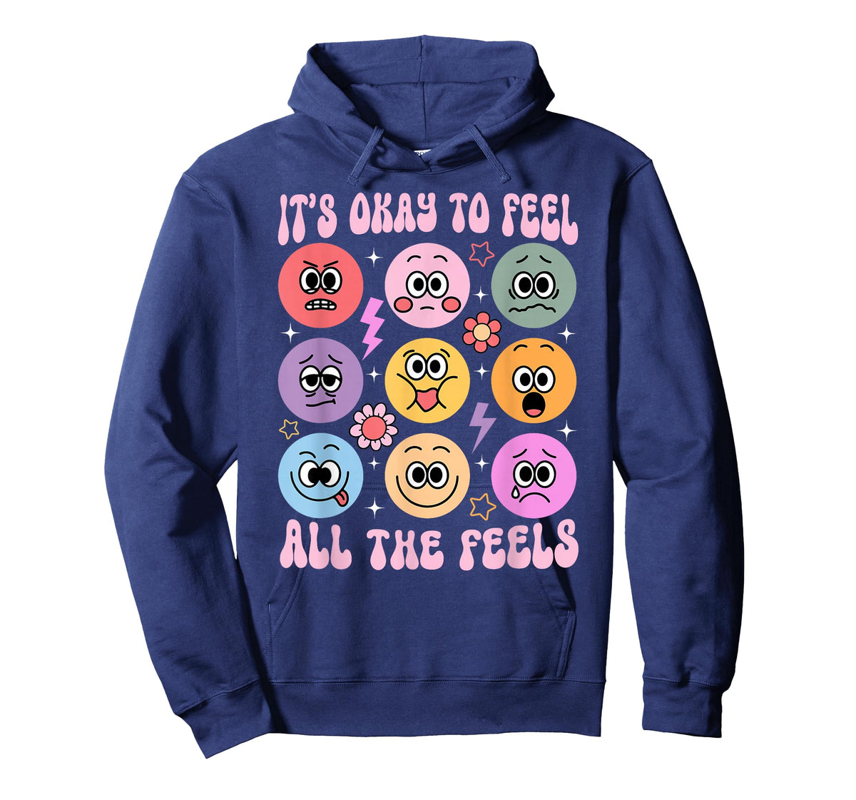 It's Okay to Feel All The Feels Funny Mental Health T-Shirt