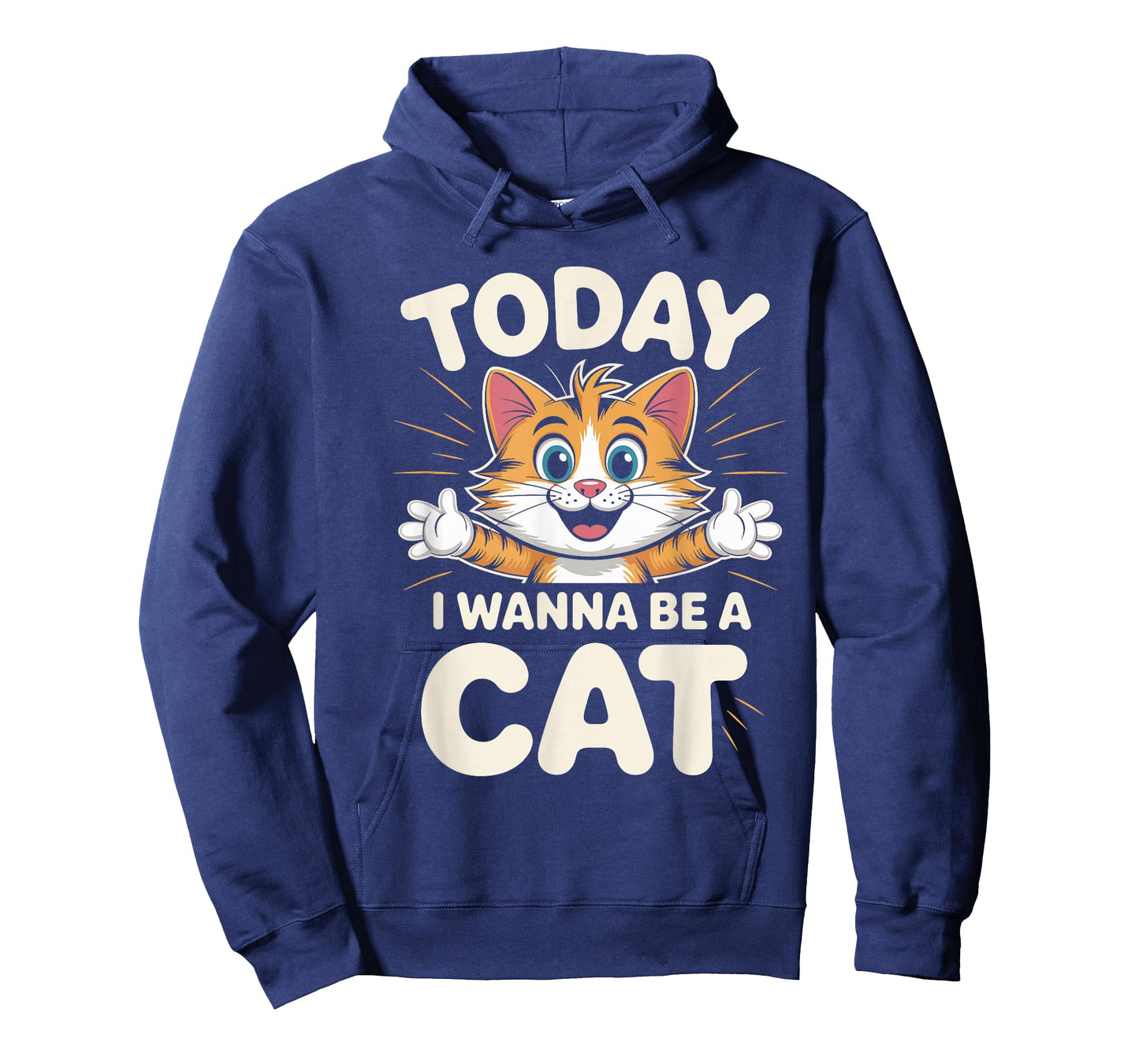 I Wanna Be A Cat Funny Cute Animal Humor Quote Kitten Pet T-Shirt