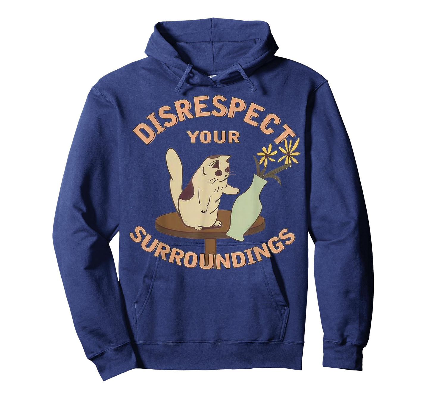 Funny Cat Flower Vase Disrespect Your Surroundings T-Shirt