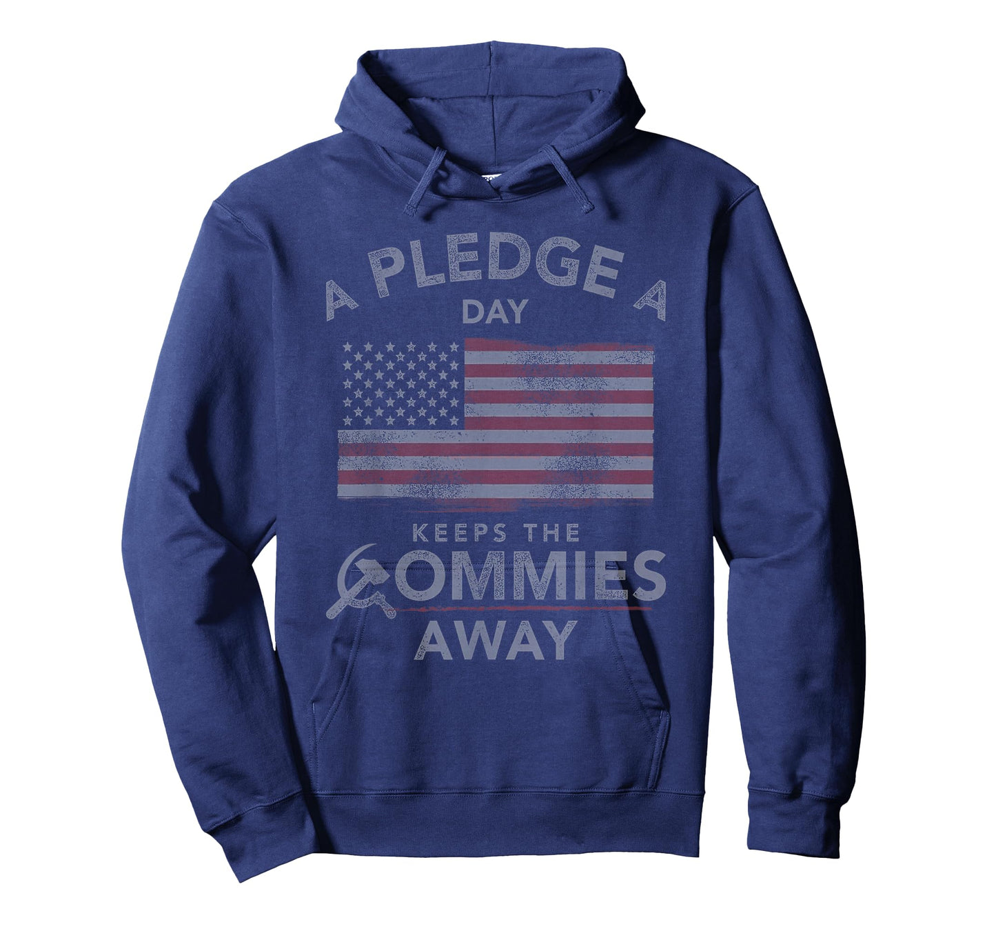 A Pledge A Day Keeps The Commies Away American Flag T-Shirt