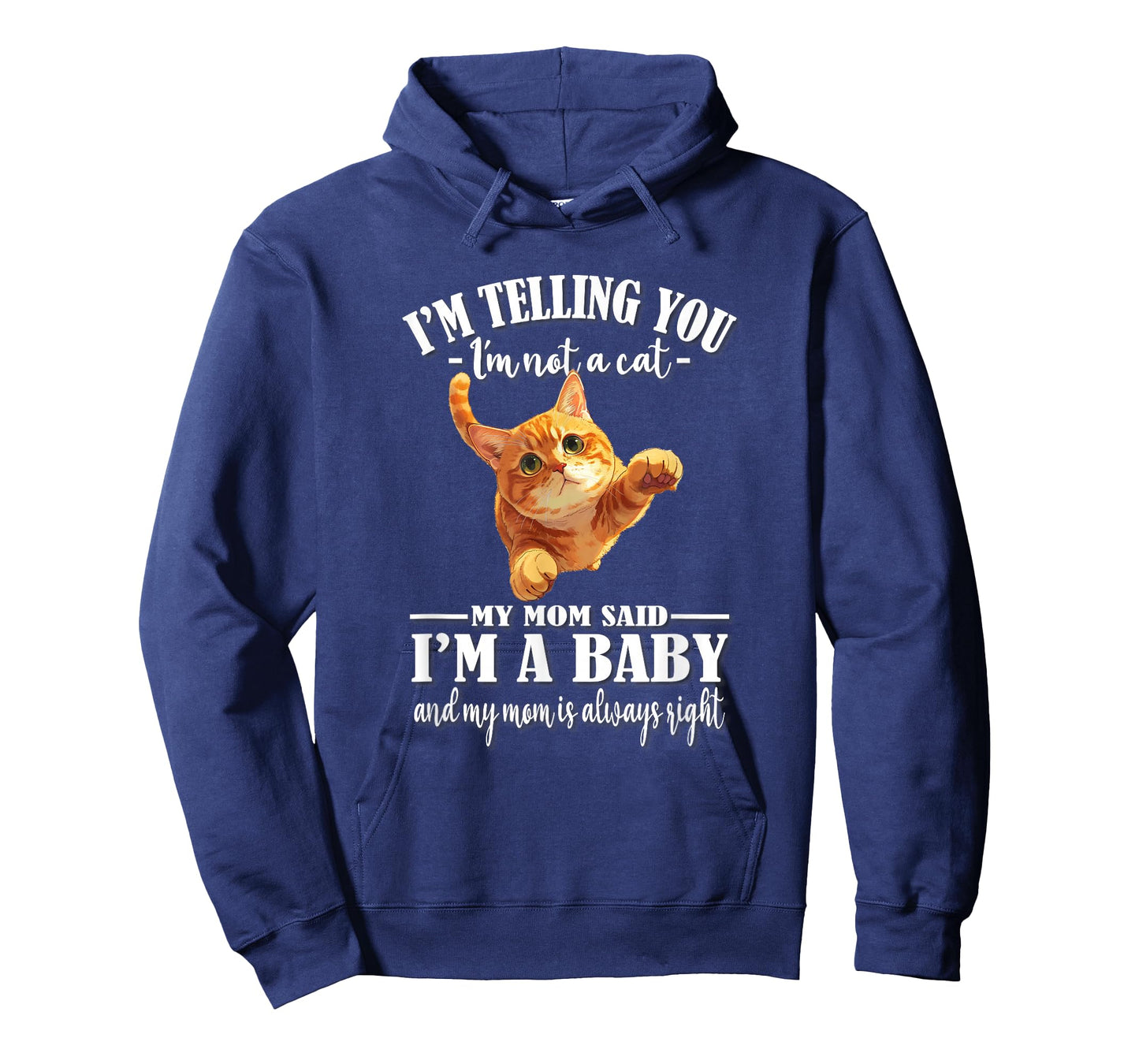 Womens Girls Mom Says I'm A Baby Orange Tabby Cat Lover T-Shirt